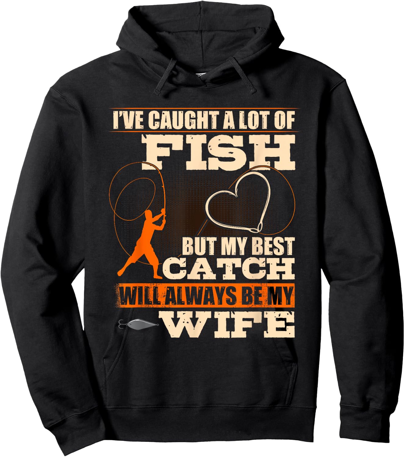 I've Caught A Lot Fish My Best Catch Will Always Be My Wife Hoodie - Hoodie | Black
