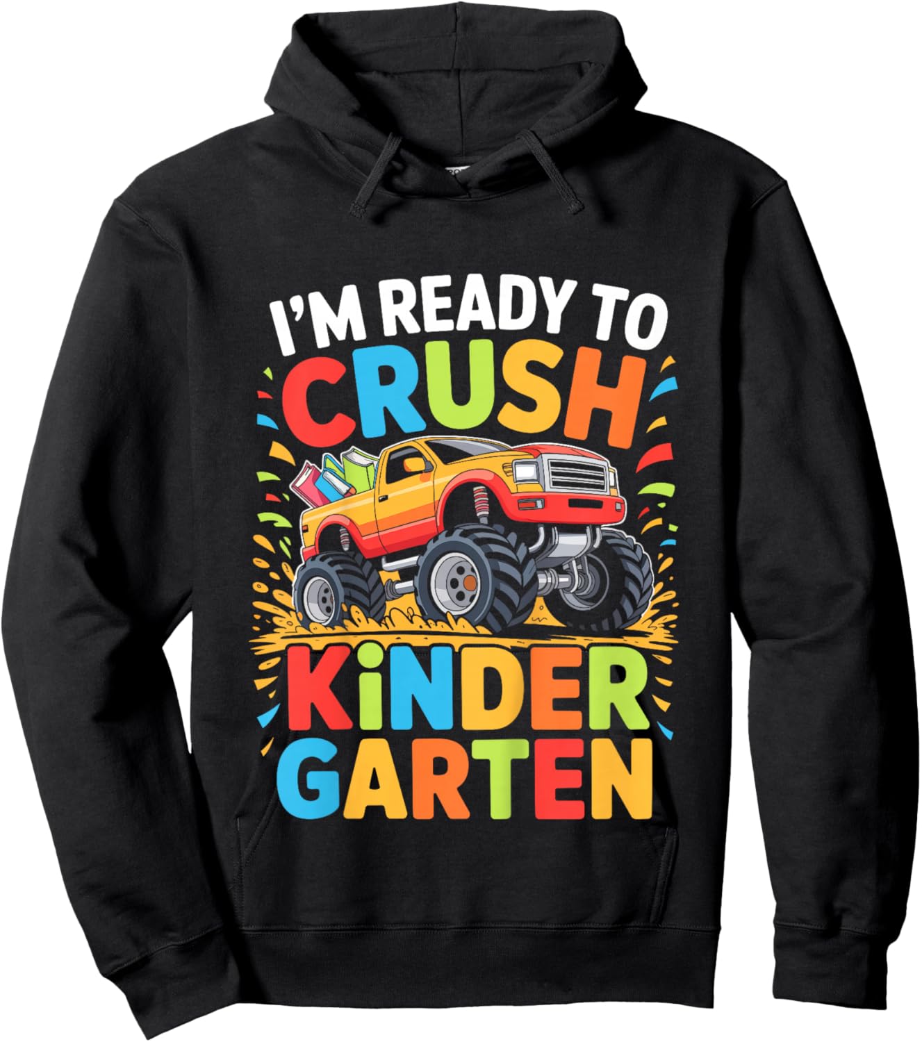 Kids I'm Ready to Crush Kindergarten Shirt Back to School Boy Hoodie - Hoodie | Black