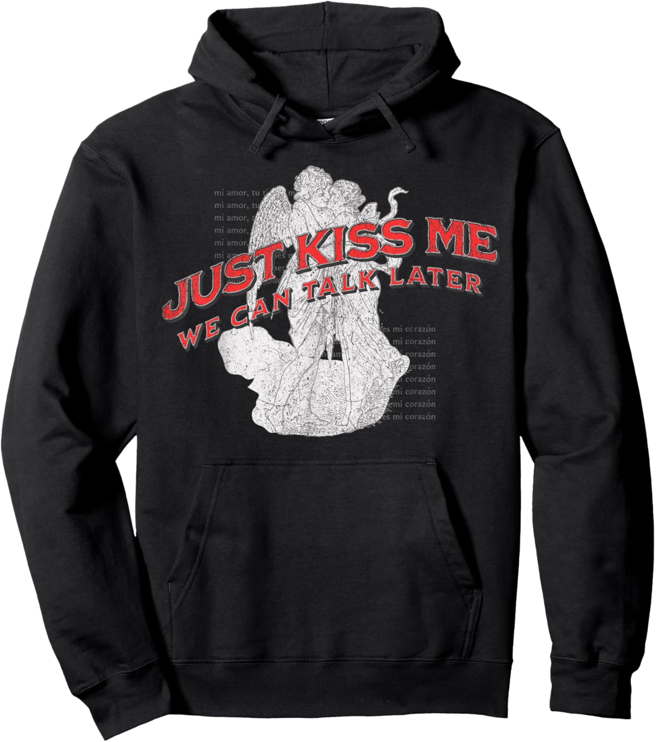 Just Kiss Me We Can Talk Later Funny Love Quote Hoodie - Hoodie | Black