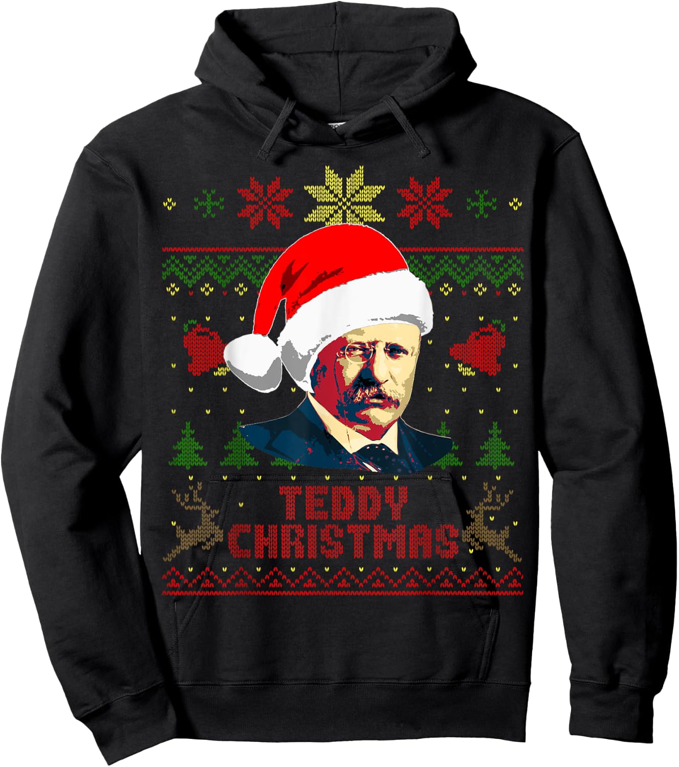Theodore Roosevelt Teddy Christmas Funny Christmas Hoodie - Hoodie | Black