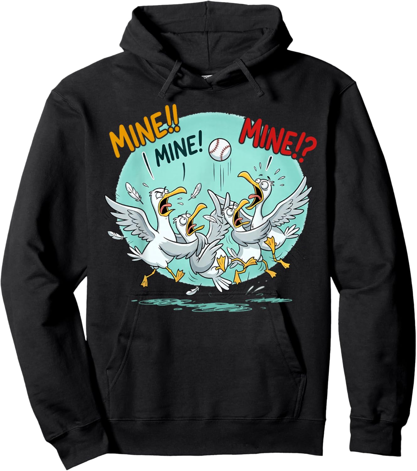 Funny Seagulls Baseball Mine Quote for Bird Lovers Hoodie - Hoodie | Black