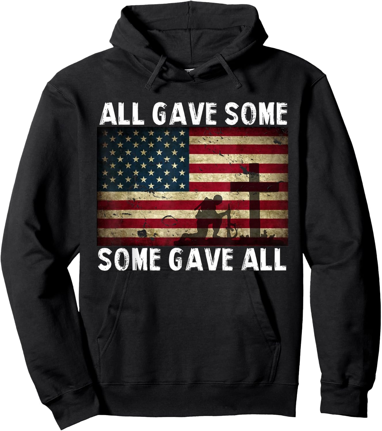 All Gave Some, Some Gave All - Veterans Hoodie - Hoodie | Black
