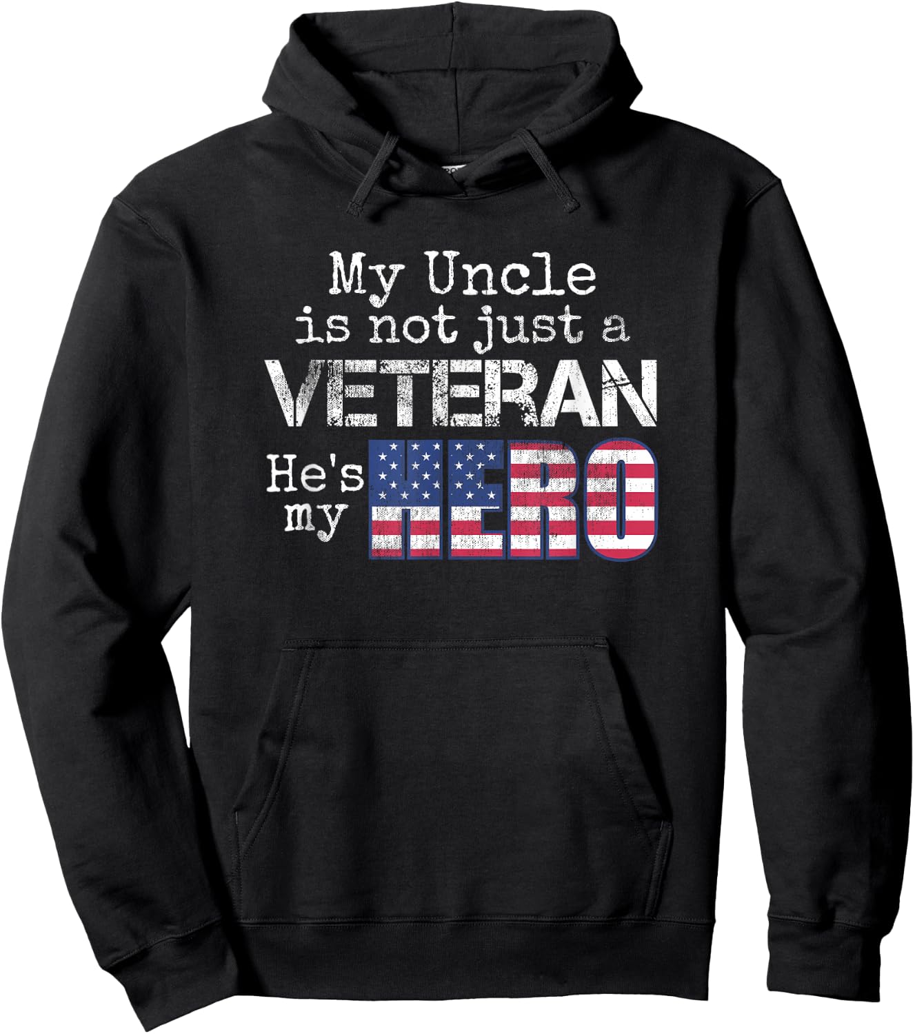 Military Family Veteran Shirt My Uncle US Veteran My Hero Hoodie - Hoodie | Black