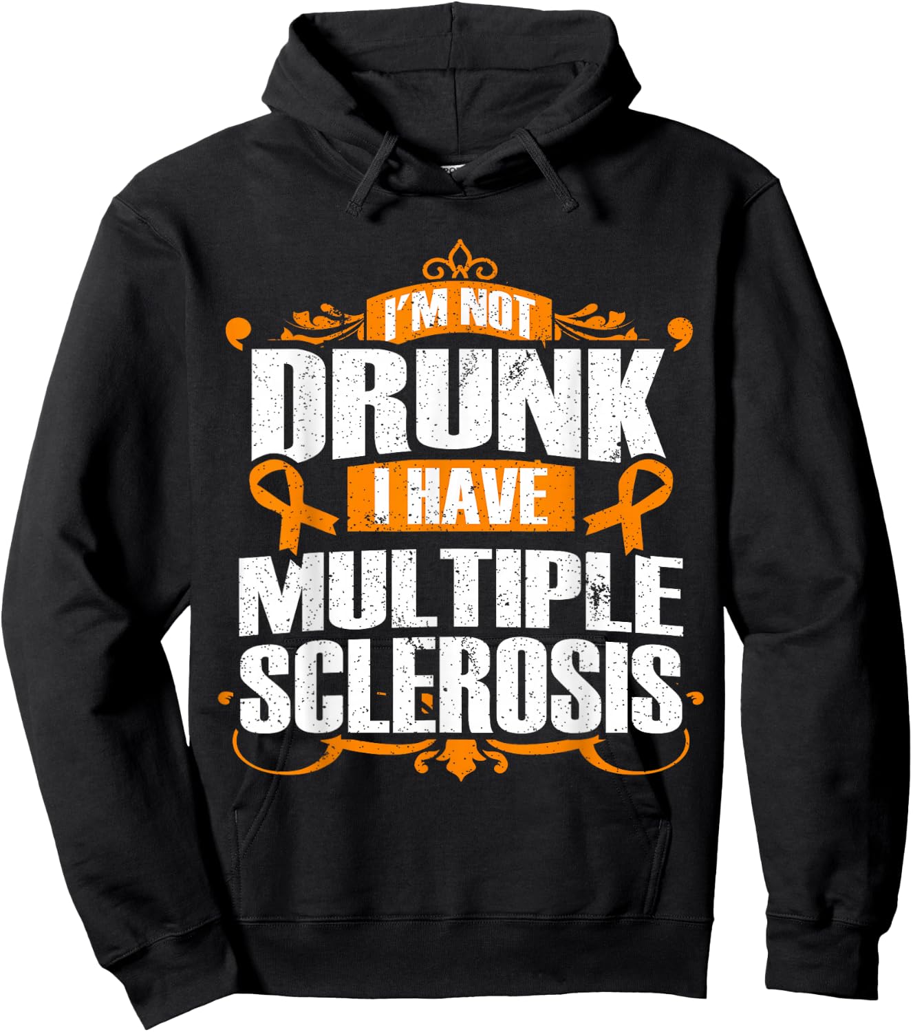Multiple Sclerosis Shirt - I'm Not Drunk I Have MS Hoodie - Hoodie | Black