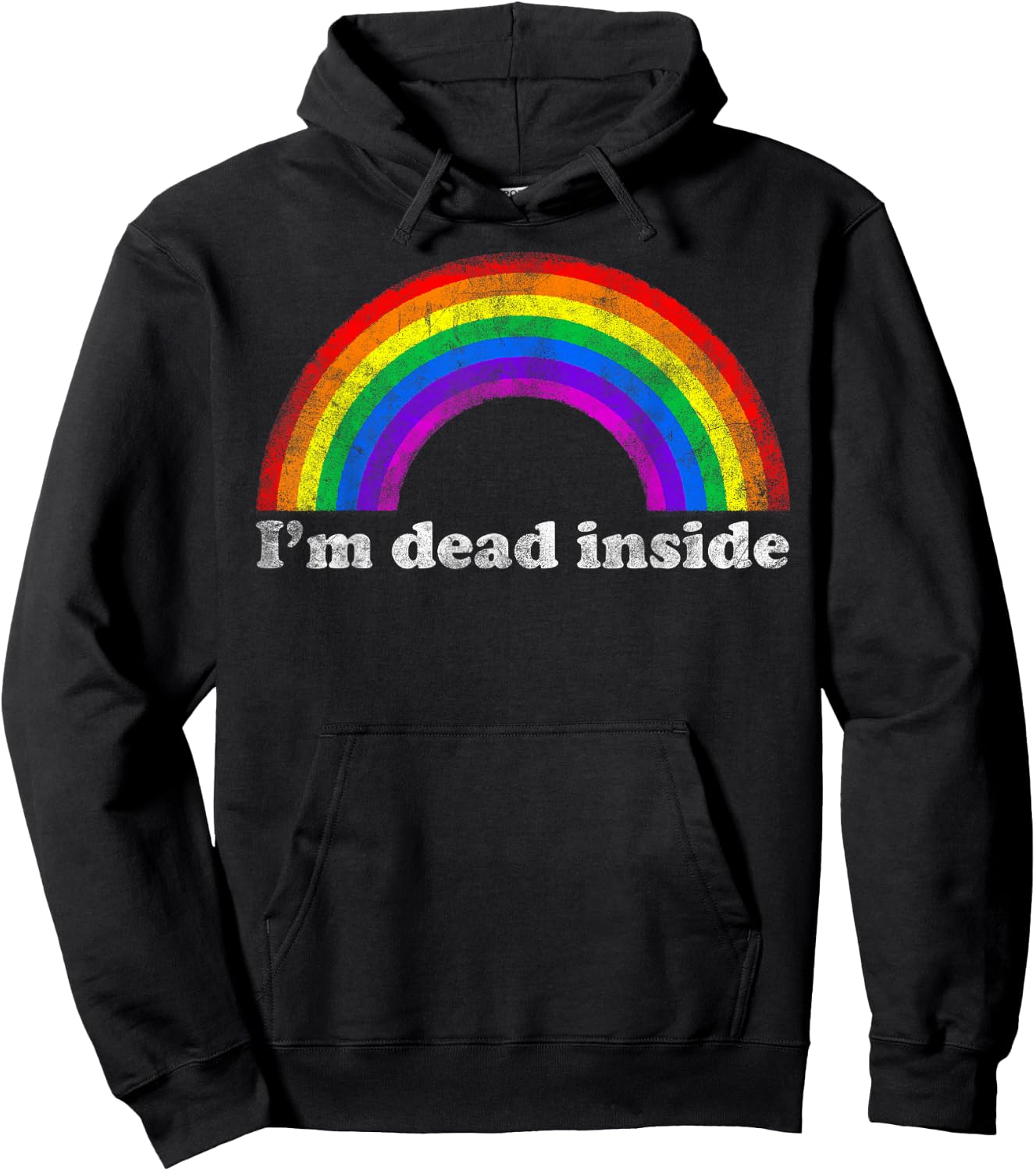 Funny Sarcastic Dark Humor Vintage Rainbow I'm Dead Inside Hoodie - Hoodie | Black