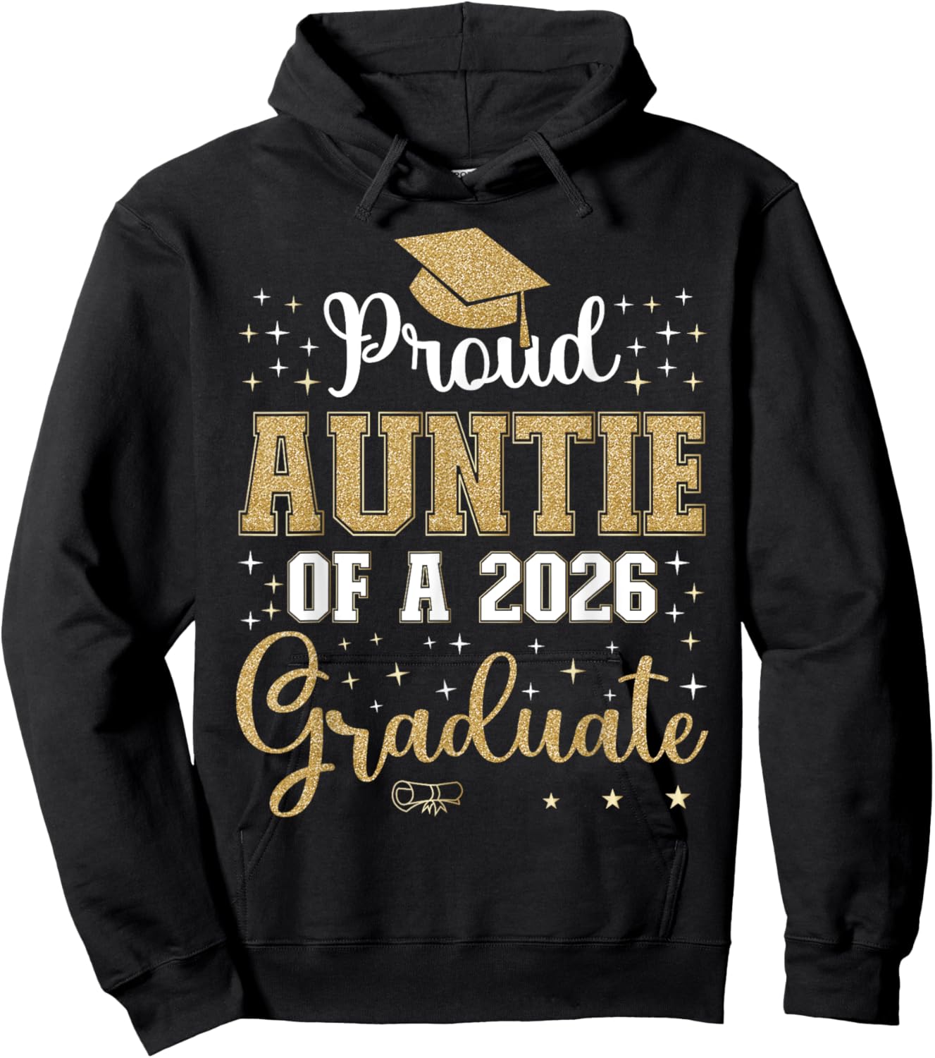 Proud Auntie of a class of 2026 graduate for graduation Hoodie - Hoodie | Black