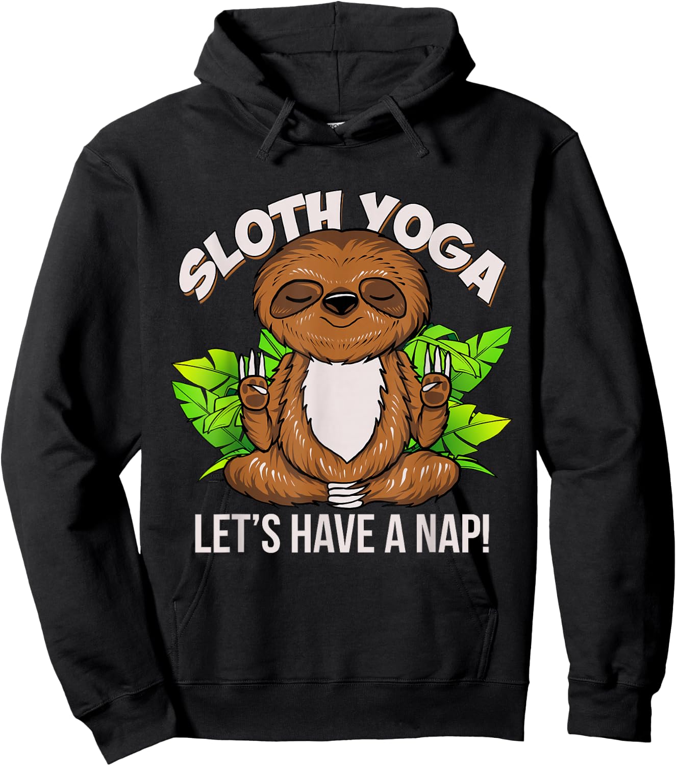 Sloth Yoga Meditation Let's Have a Nap Funny Yogi Gift Hoodie - Hoodie | Black