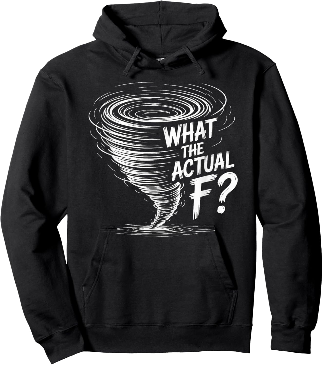 What The Actual F Scale Funny Tornado Storm Chaser Hoodie - Hoodie | Black