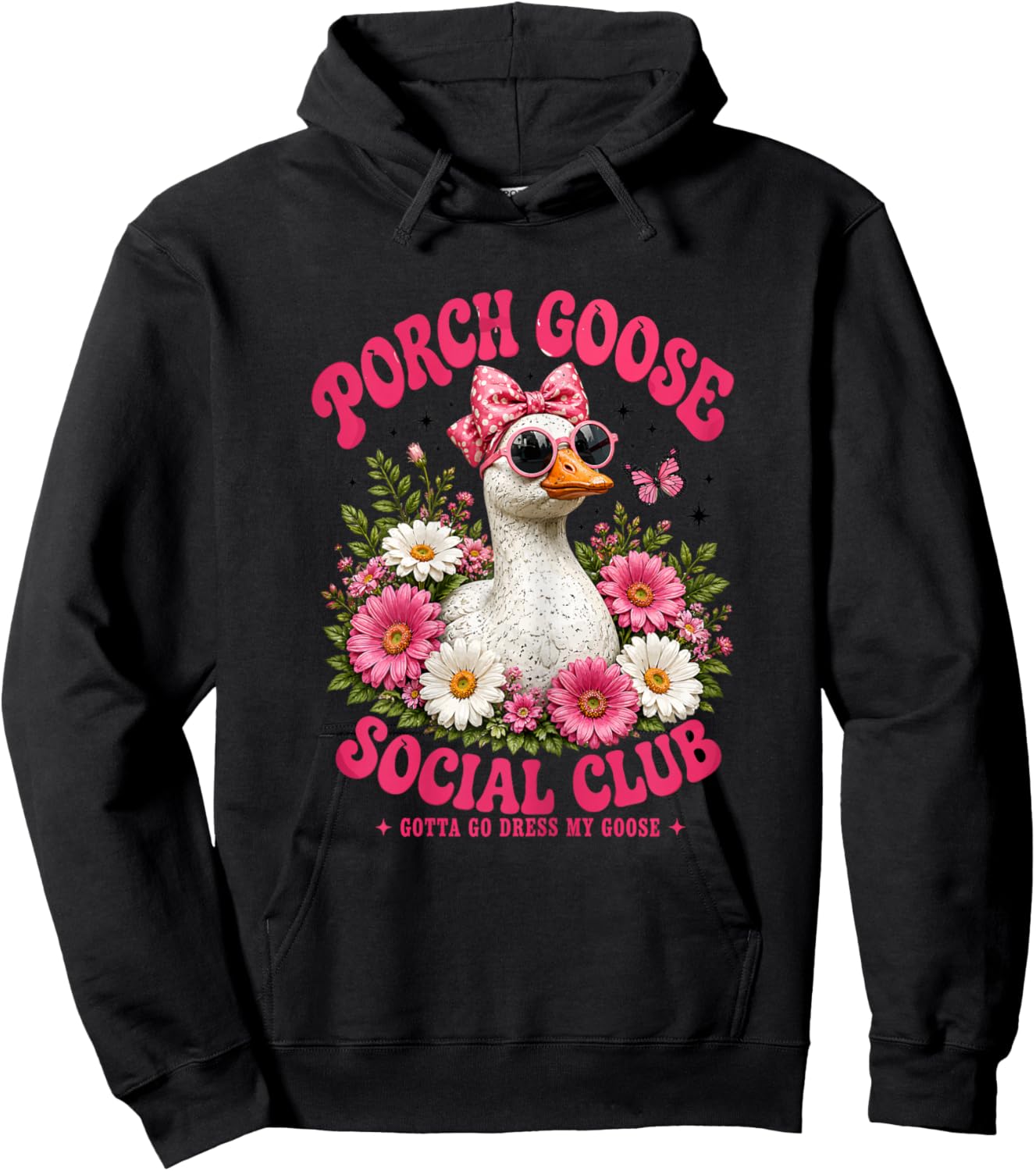 Porch Goose Social Club Gotta Go Dress My Goose Silly Women Hoodie - Hoodie | Black