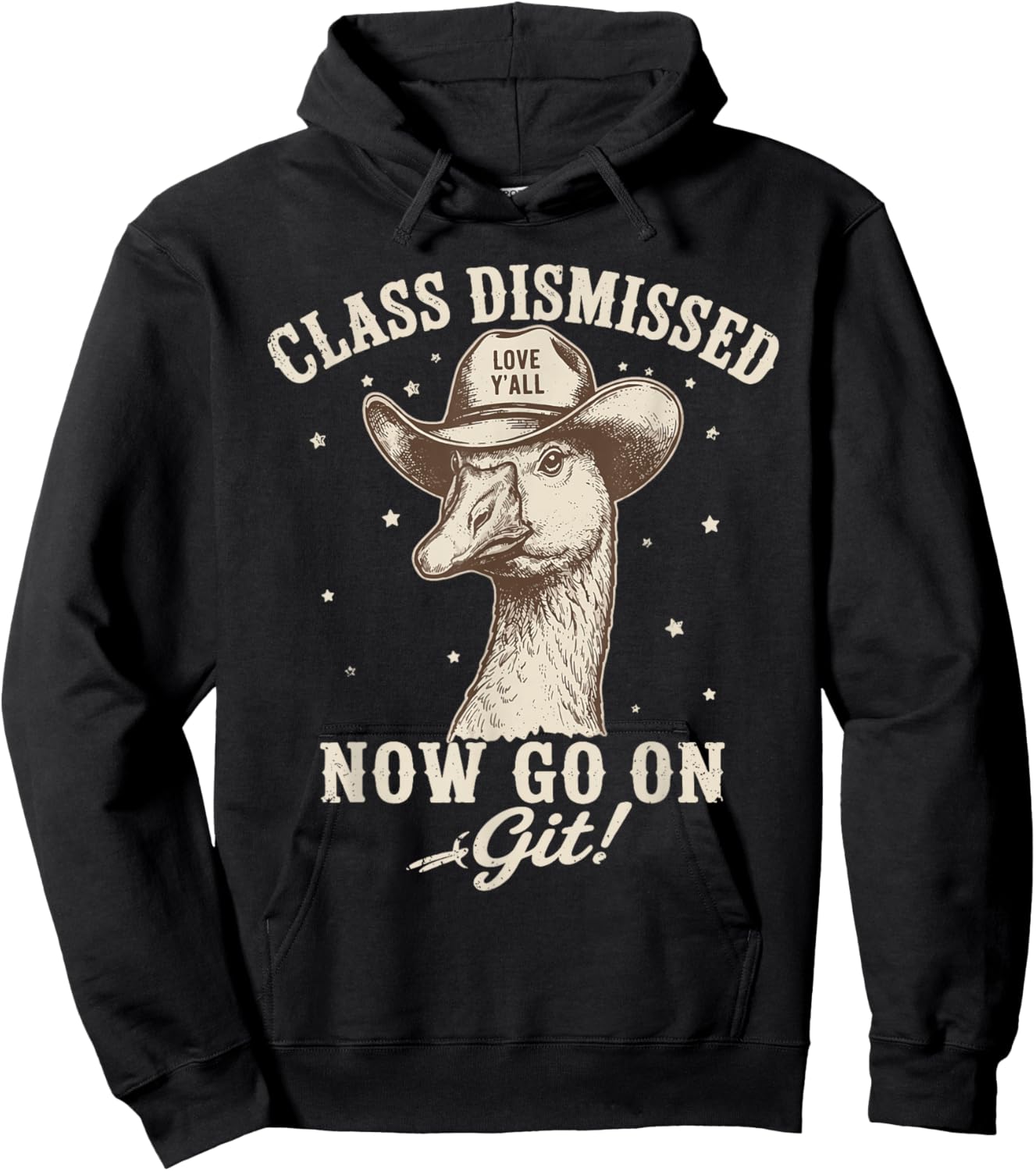 Goose Class Dismissed Now Go On Git Fun Last Day of School Hoodie - Hoodie | Black