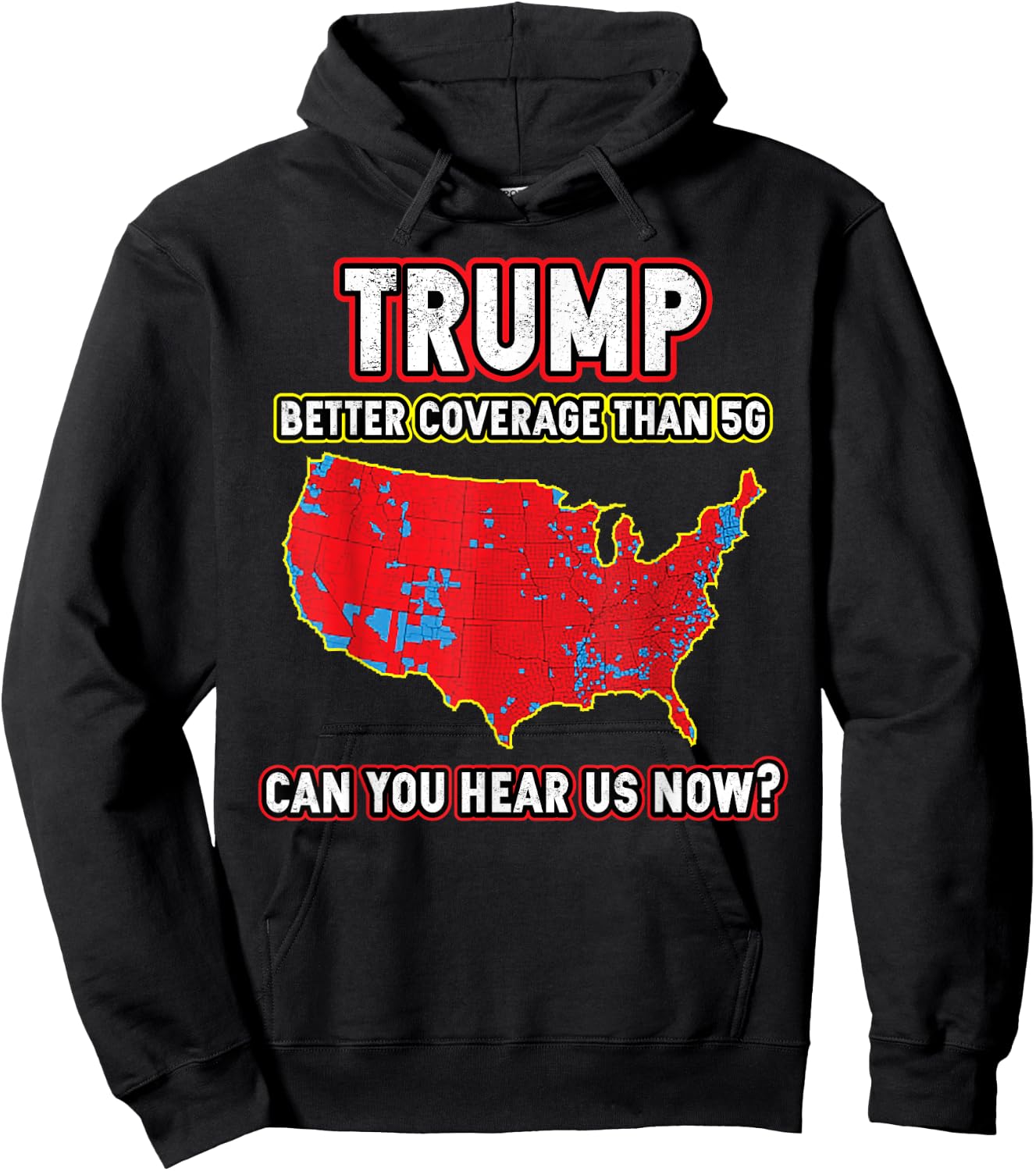 Funny Trump Supporter Trump Won Better Coverage Can You Hear - -Adults - Black - Small - Short Sleeve - - Political Hoodie - Hoodie | Black