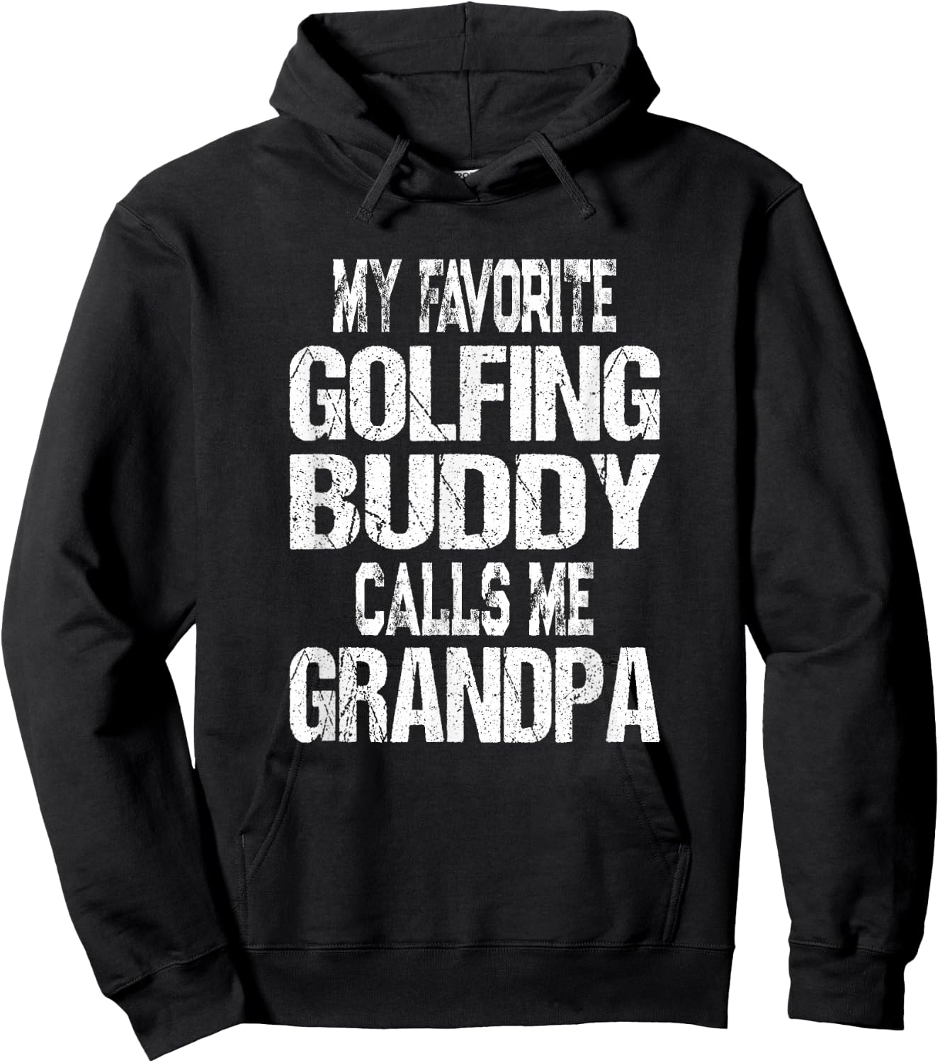 My Favorite Golfing Buddy Calls Me Grandpa Golfer Hoodie - Hoodie | Black