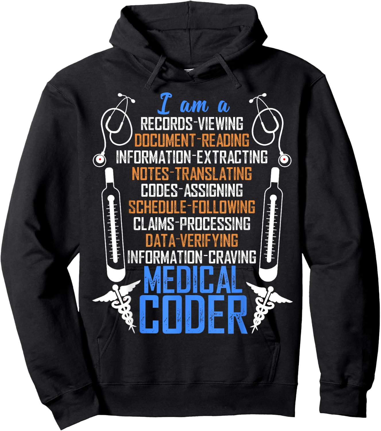 I Am A Medical Coder T Shirt, An Awesome Medical Coder Shirt Hoodie - Hoodie | Black