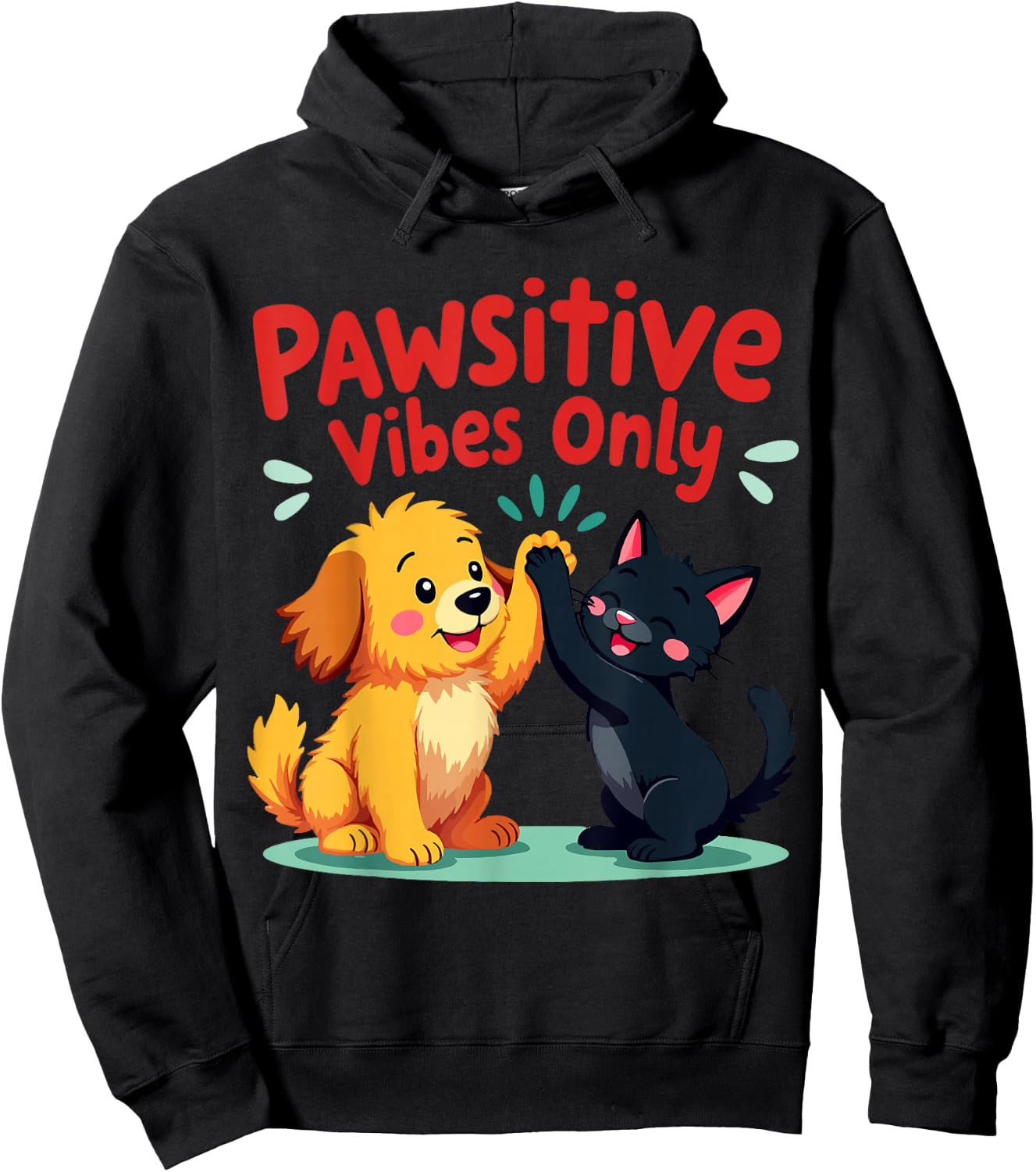 Pawsitive Vibes Only Dog and Cat – Cute Pet Design Hoodie - Hoodie | Black