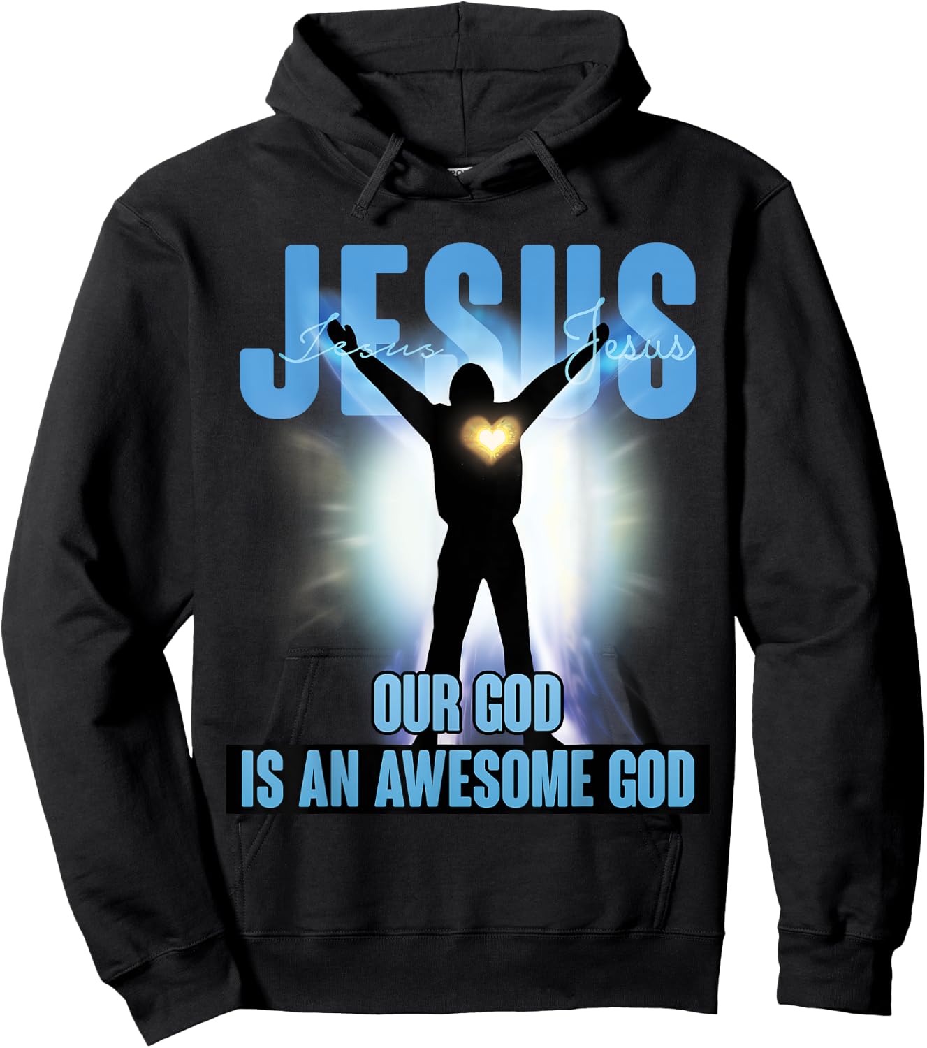 OUR GOD IS AN AWESOME GOD Christian Graphic t shirt Hoodie - Hoodie | Black