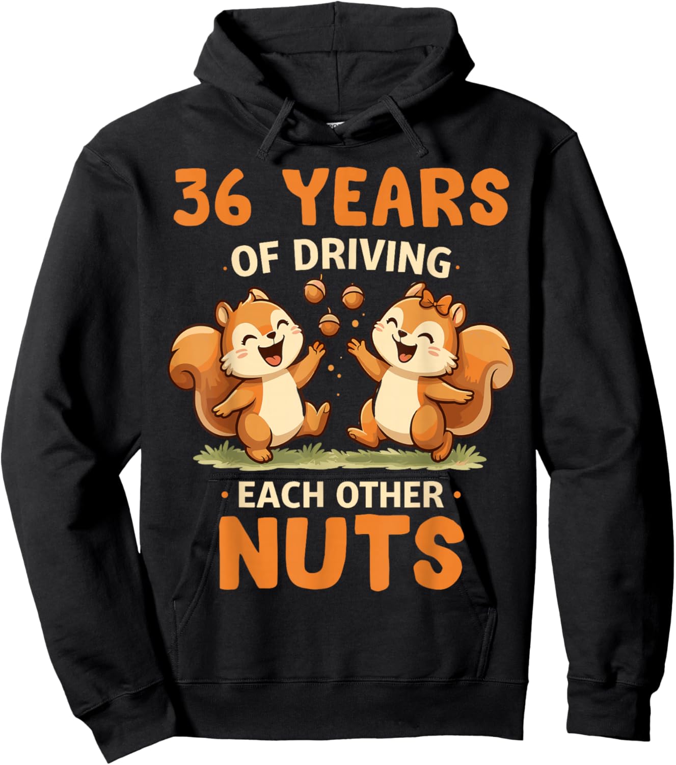 36th Wedding Anniversary 36 Years of Driving Each Other Nuts Hoodie - Hoodie | Black