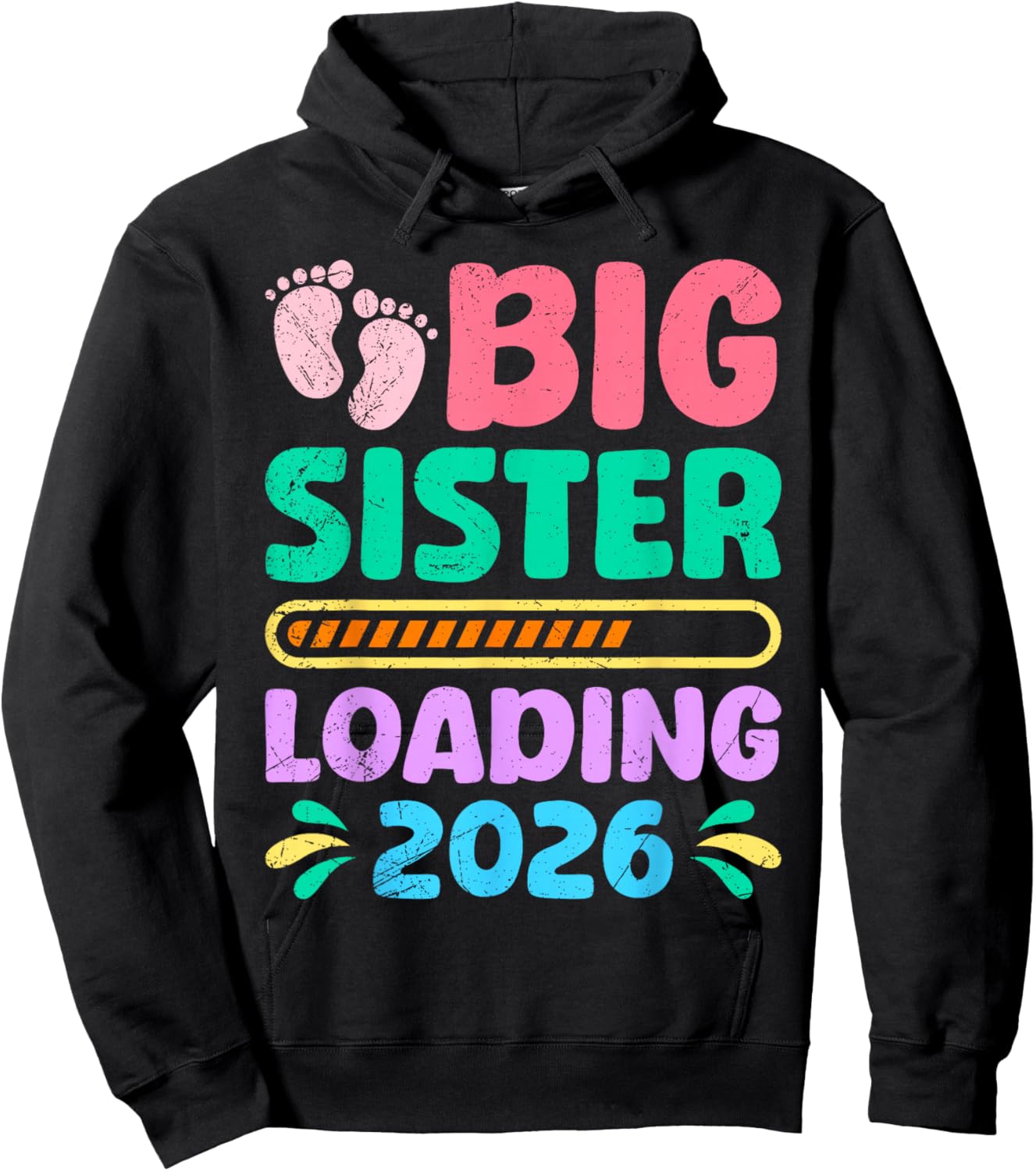 New Baby Big Sister Loading 2026 Funny Sisters Hoodie - Hoodie | Black