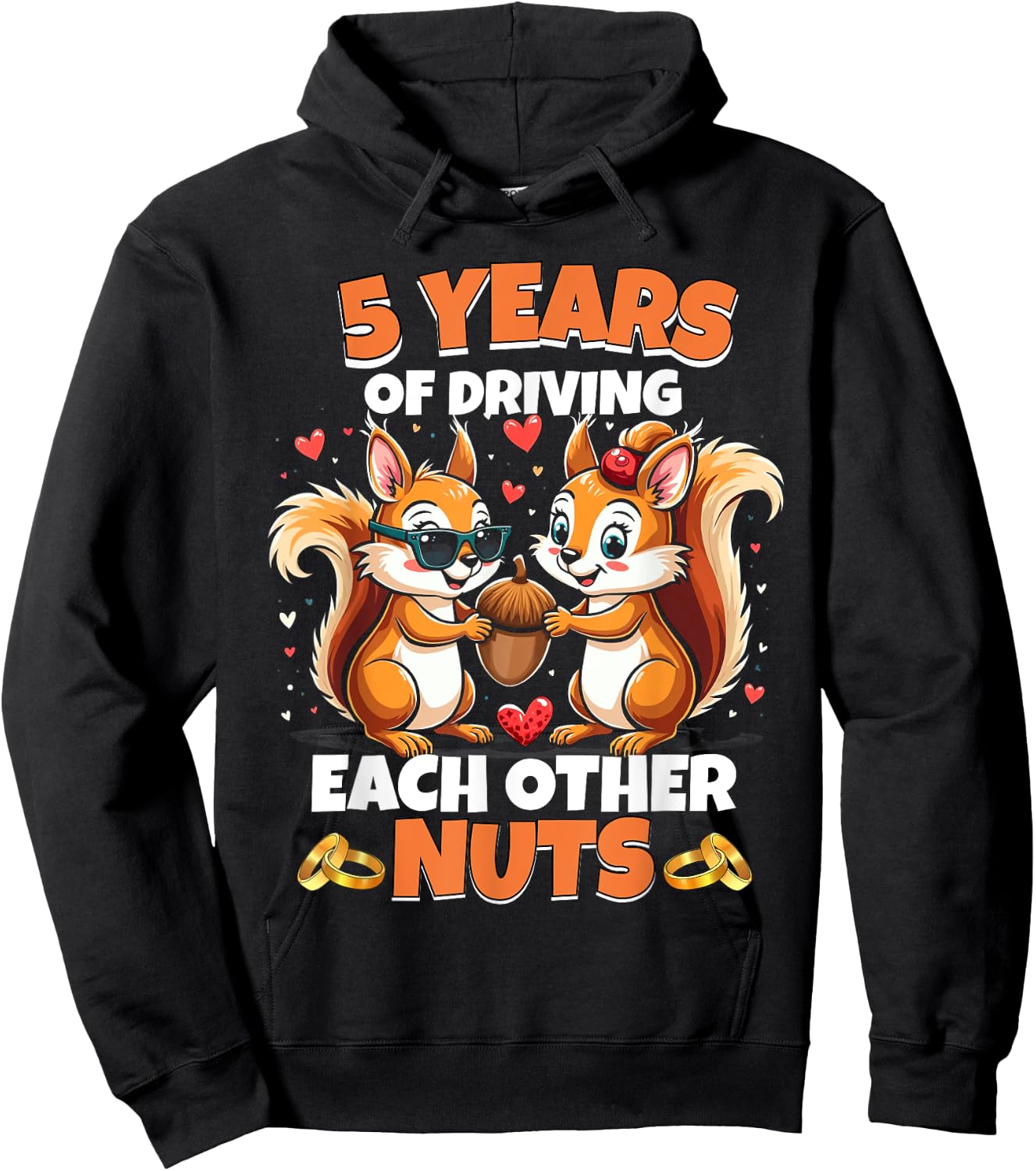 5th Wedding Anniversary 5 Years Of Driving Each Other Nuts Hoodie - Hoodie | Black