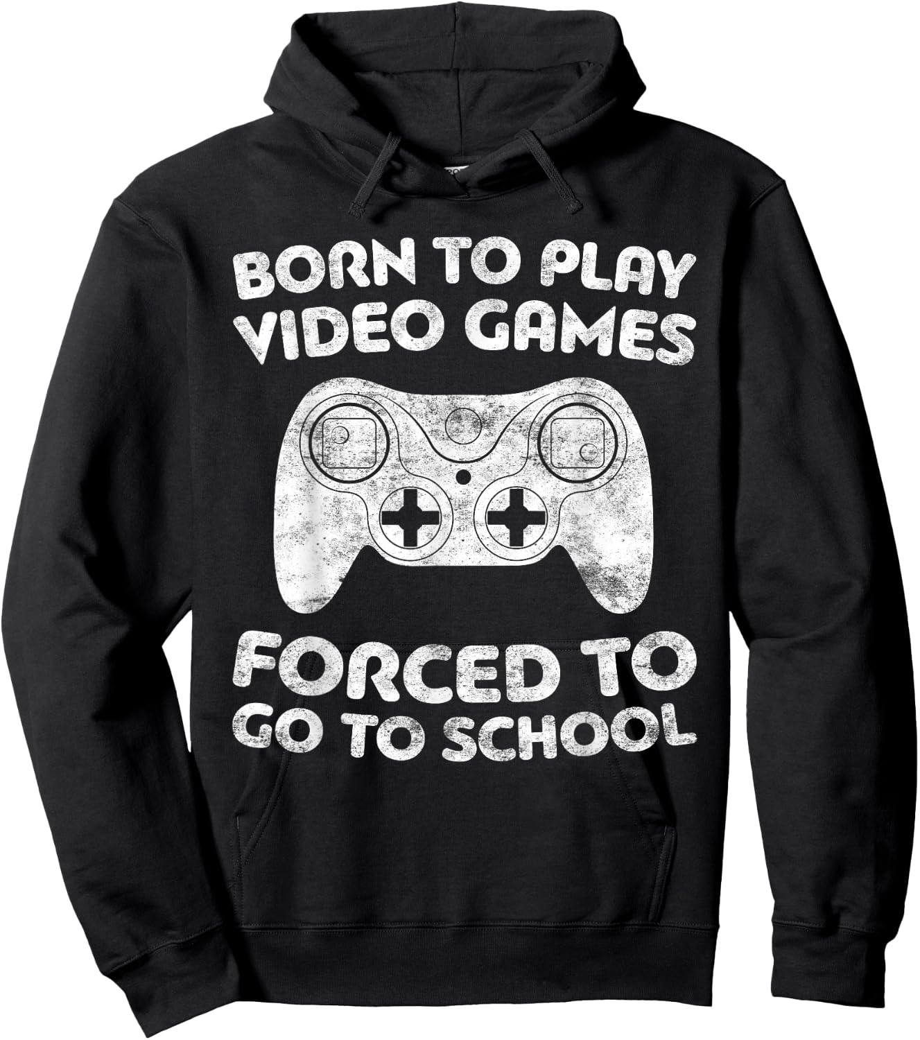 Born To Play Video Games Forced To Go To School Hoodie - Hoodie | Black