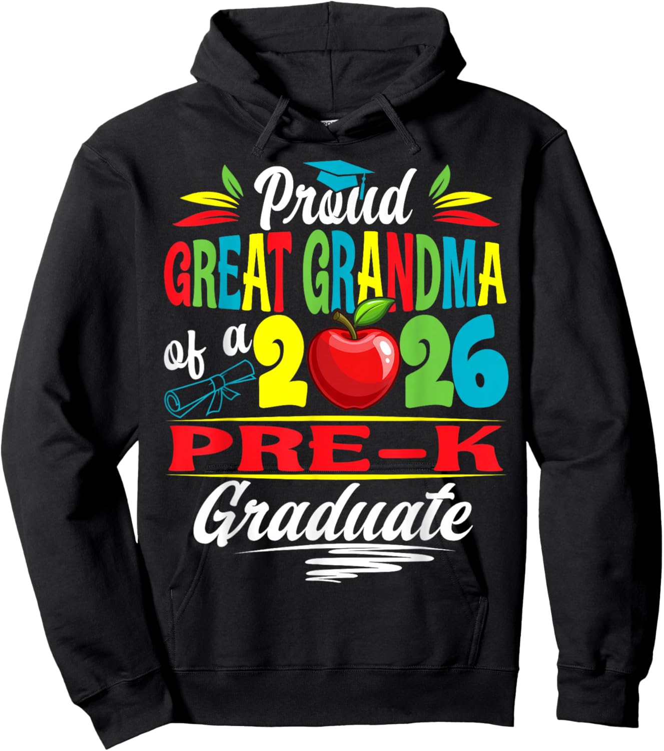 Proud Great Grandma of 2026 Pre-K Graduate Mothers Day Grad Hoodie - Hoodie | Black
