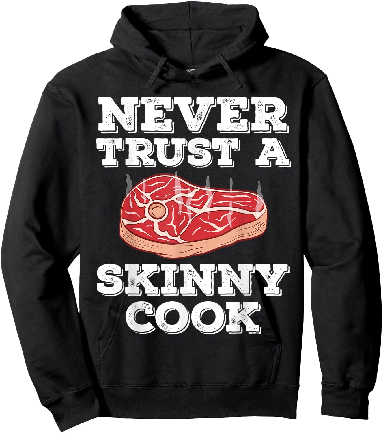 Barbecue NEVER TRUST A SKINNY COOK Funny BBQ PITMASTER Gift Hoodie - Hoodie | Black