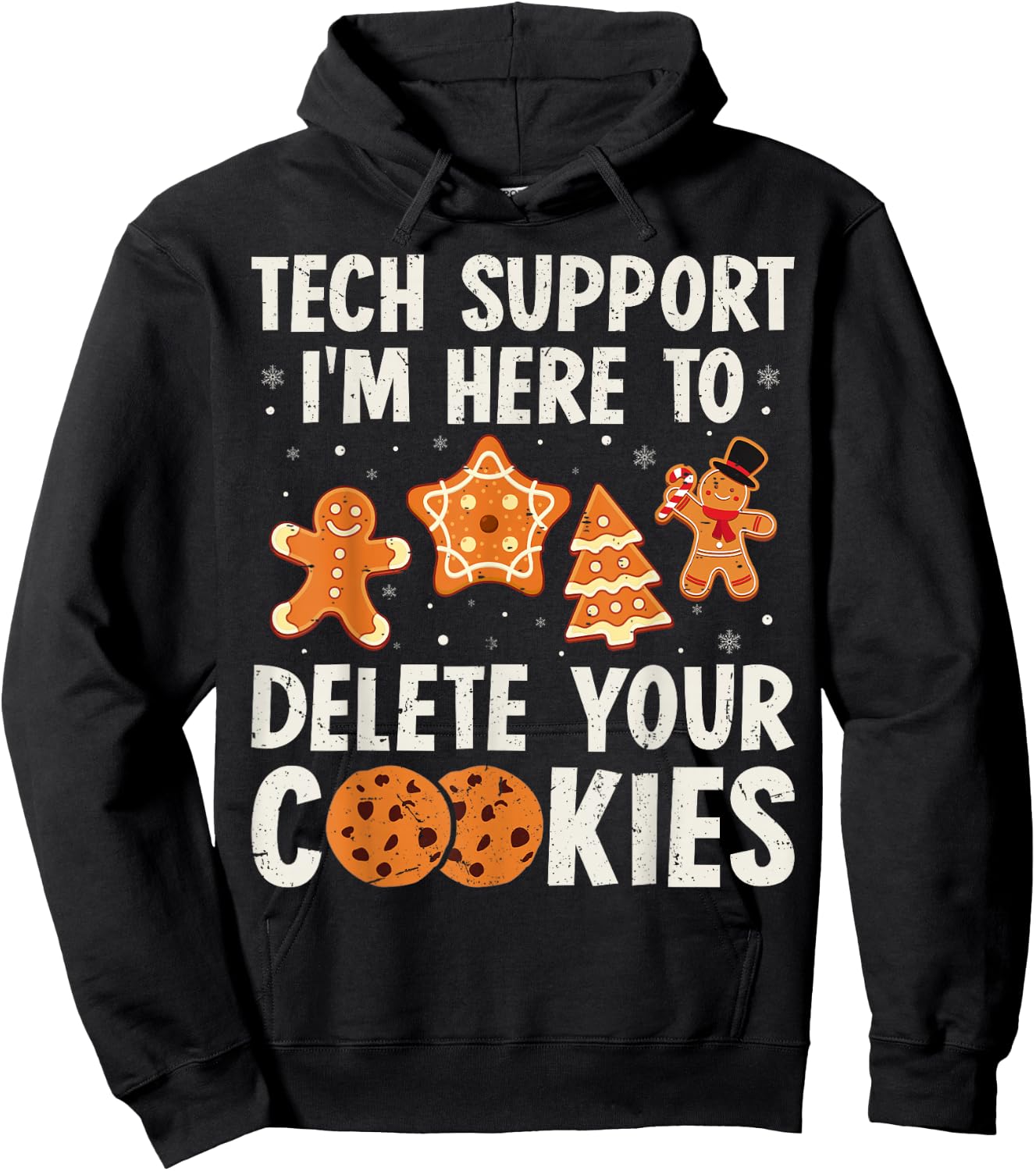 Tech Support Christmas Cookies Women Men Funny Christmas Hoodie - Hoodie | Black