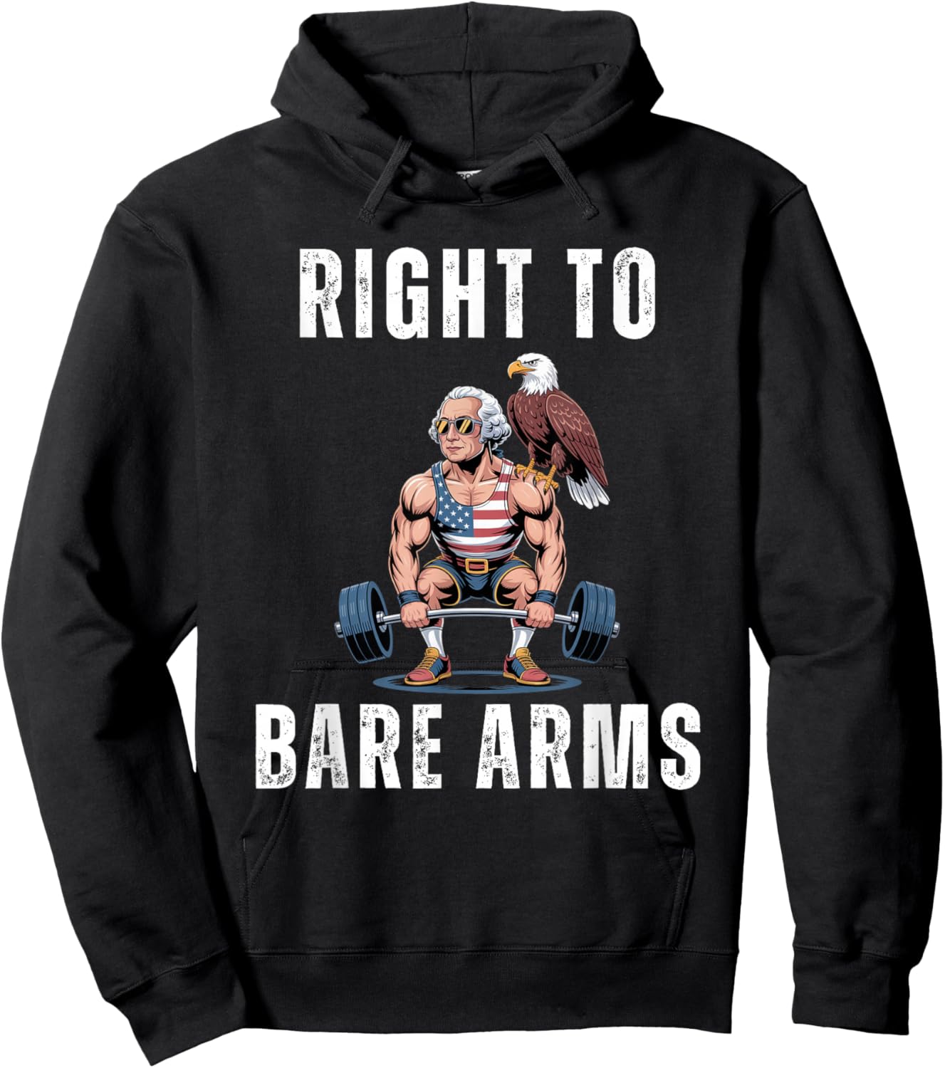 Right to bare arms George Washington deadlifting joke Hoodie - Hoodie | Black
