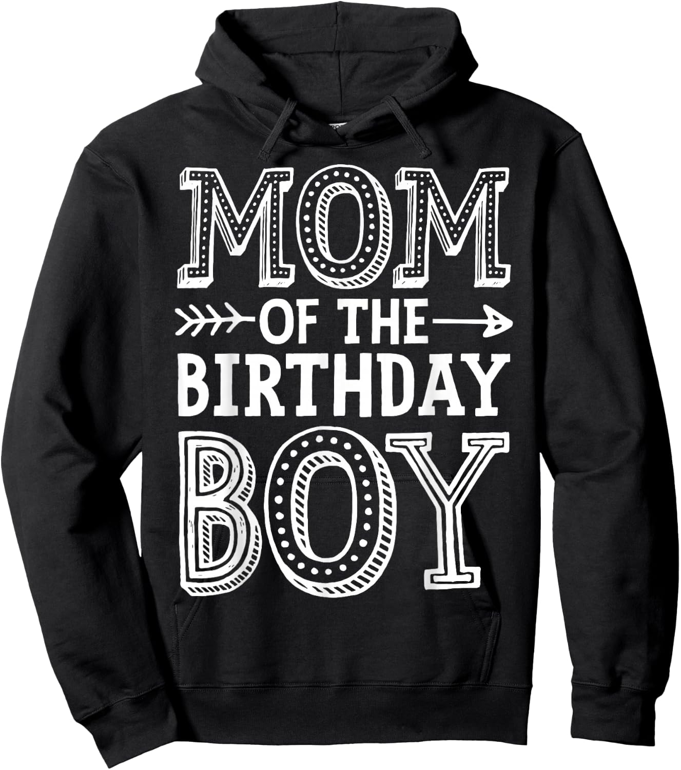 Mom of The Birthday Boy Funny Mother Mama Family Matching Hoodie - Hoodie | Black
