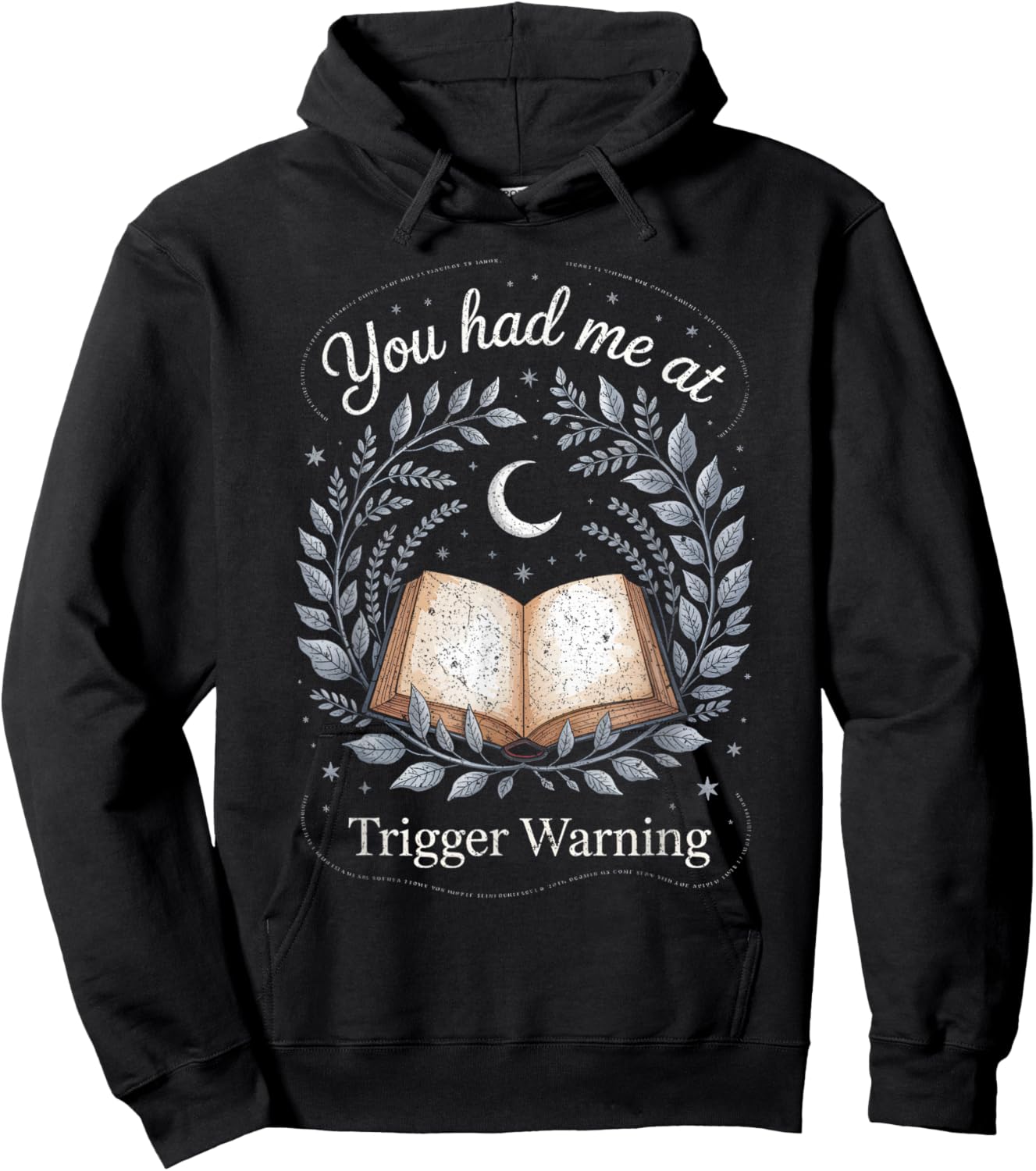 You Had Me at Trigger Warning Dark Romance Skeleton Book Hoodie - Hoodie | Black