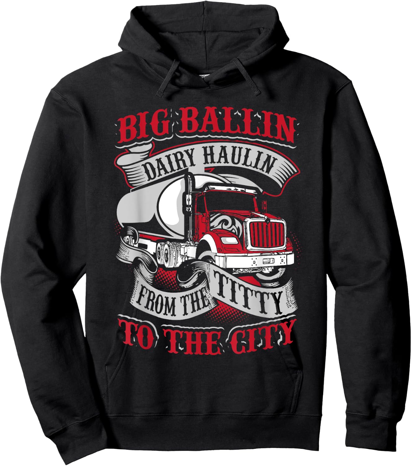 Big Ballin Dairy Hallin Titty To City Cow Milk Truck Driver Hoodie - Hoodie | Black