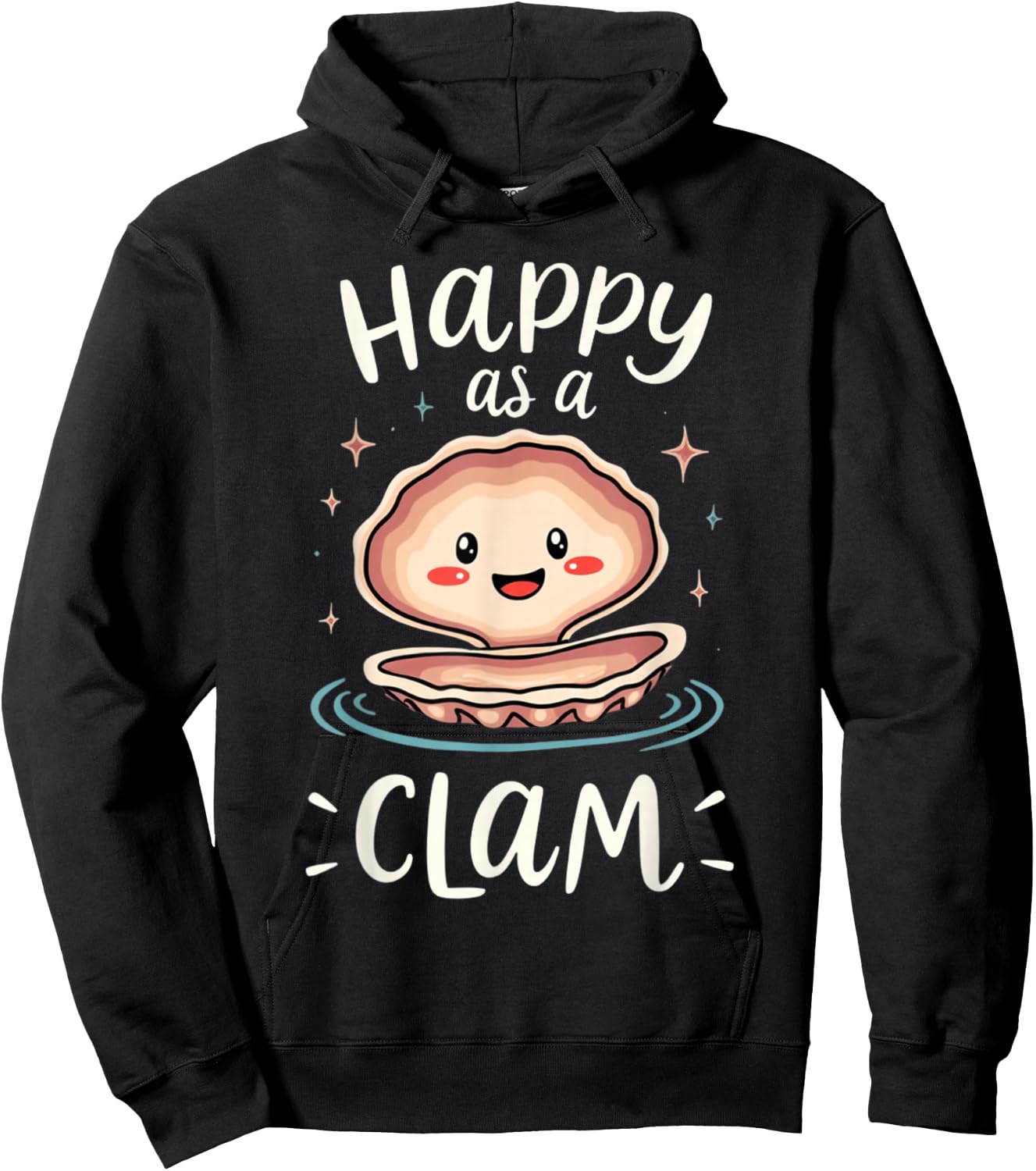 Happy As A Clam Hoodie - Hoodie | Black