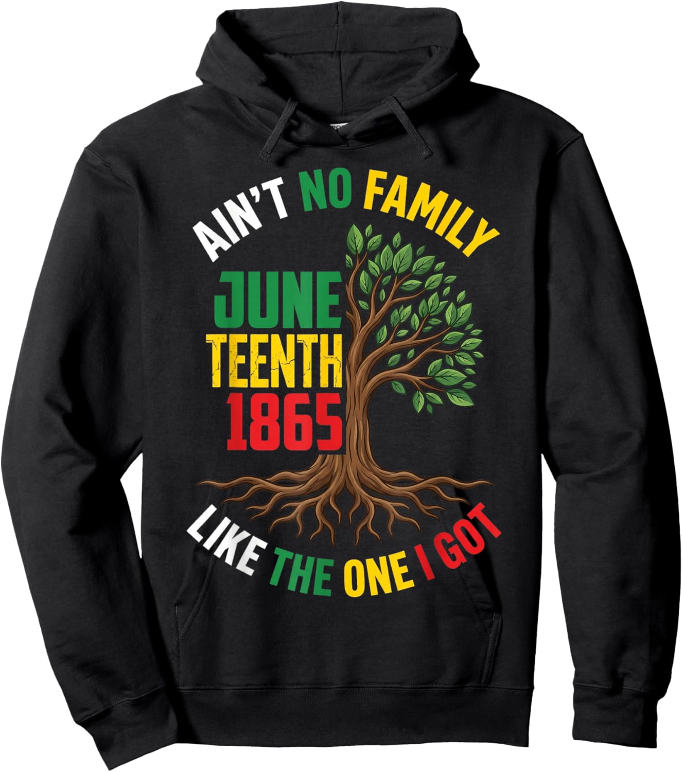 Ain't No Family Like The One I Got Juneteenth Family Retro Hoodie - Hoodie | Black