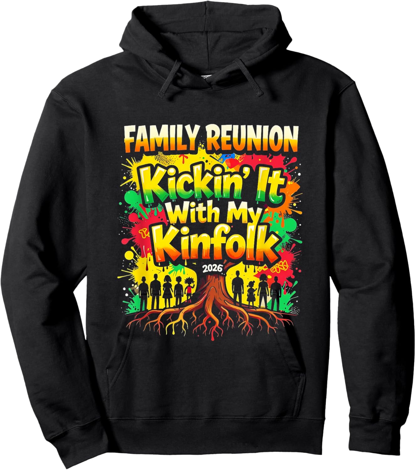 Family Reunion Kickin’ It with My Kinfolk 2026 Hoodie - Hoodie | Black