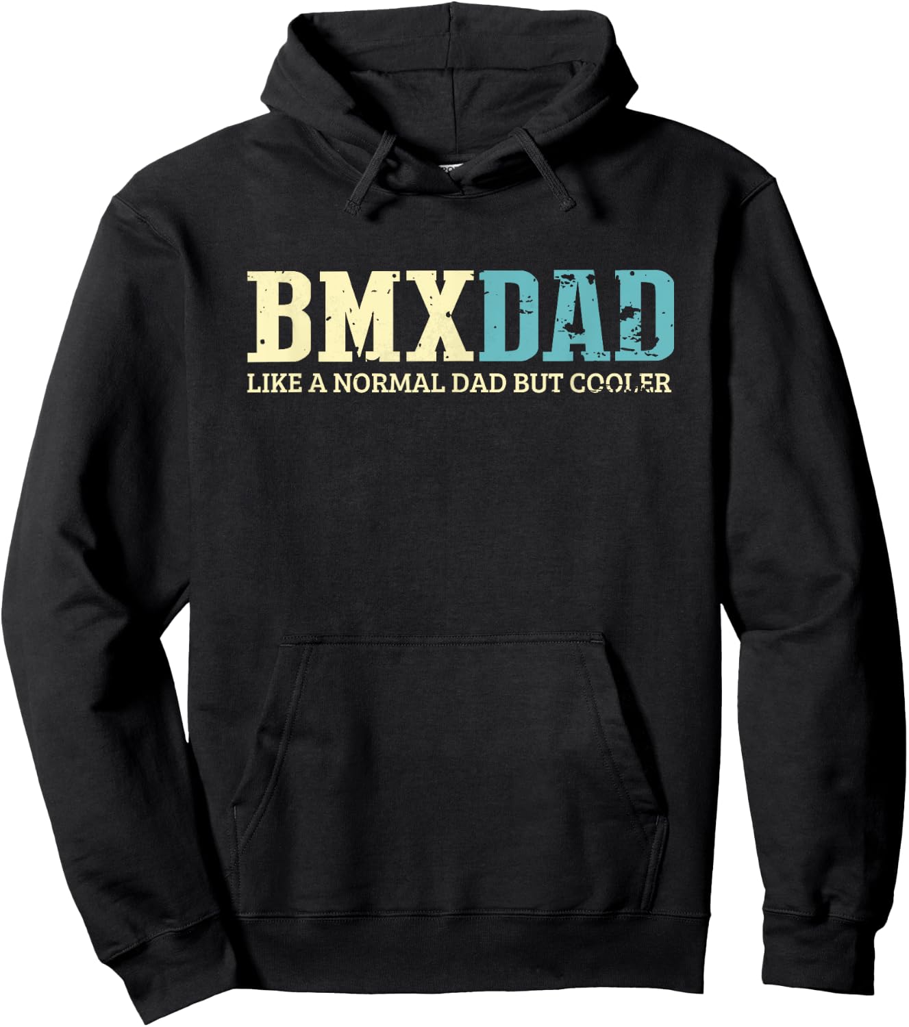 BMX Dad Like Normal Dad But Cooler Bike Motocross Gift Hoodie - Hoodie | Black
