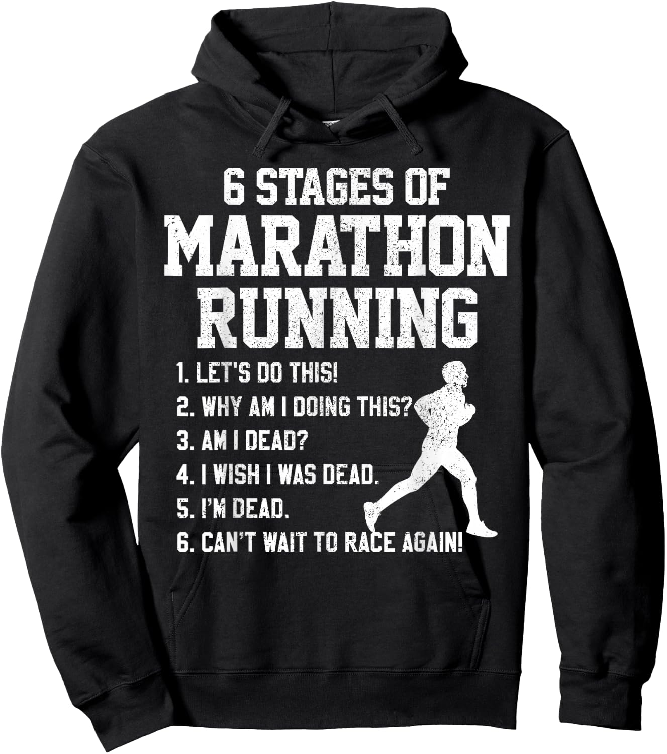 6 Stages Of Marathon Running Funny Runner Shirt Gift Hoodie - Hoodie | Black
