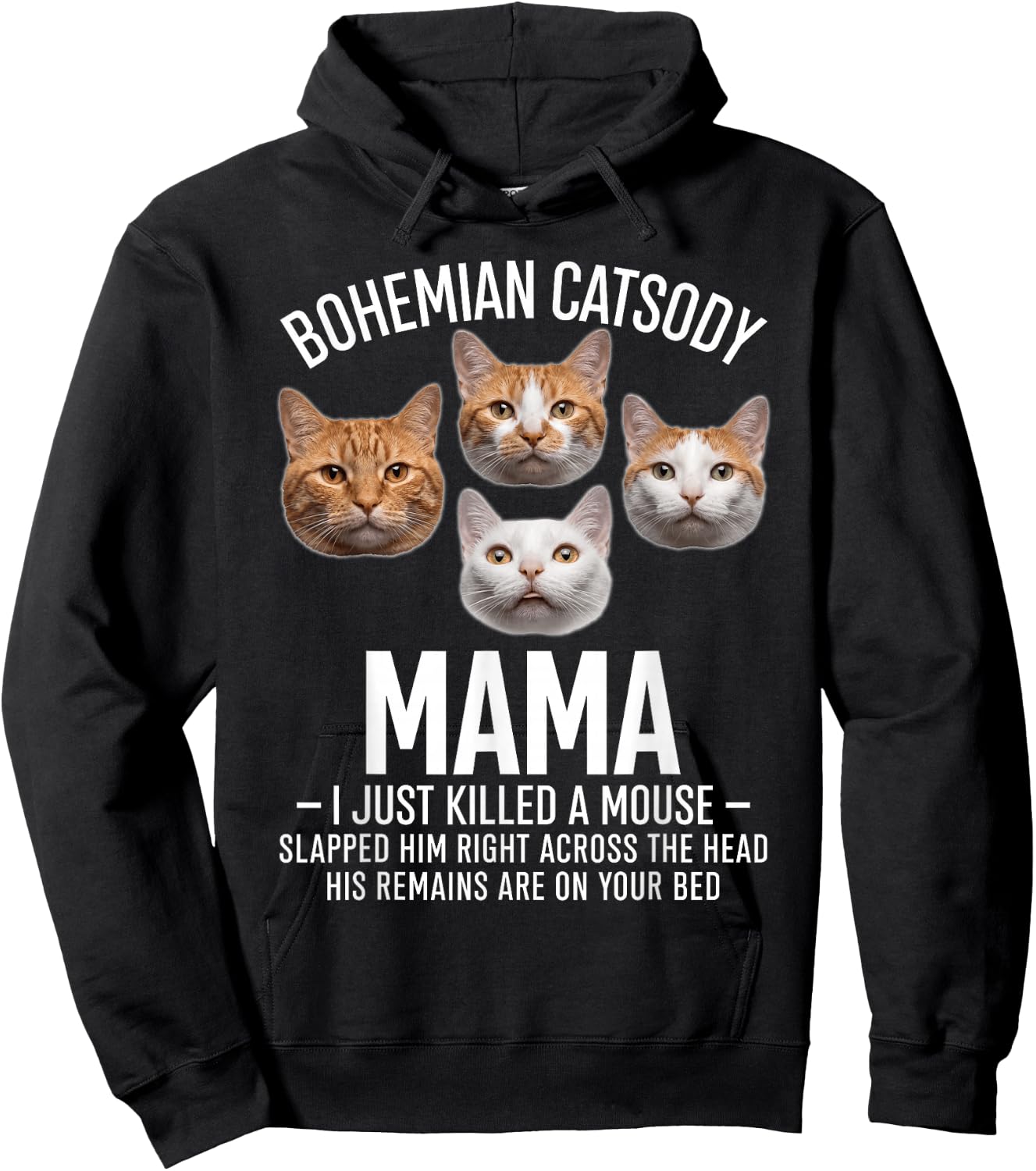 Bohemian Catsody Mama I Just Killed A Mouse Funny Cat Parody Hoodie - Hoodie | Black