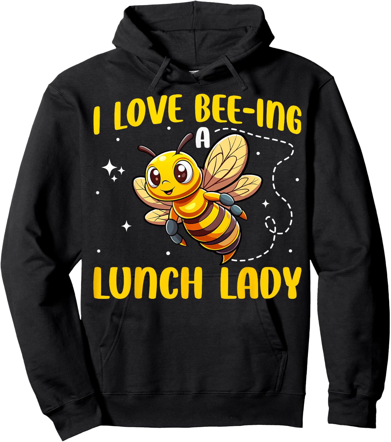 I Love Bee-ing A Lunch Lady Cute Bee School Cafeteria Worker Hoodie - Hoodie | Black
