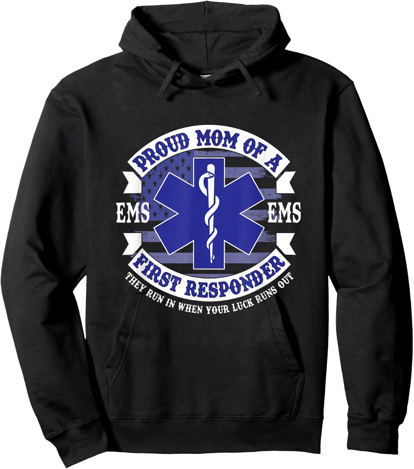 Proud Mom of a First Responder EMS EMT Mother's Day Hoodie - Hoodie | Black