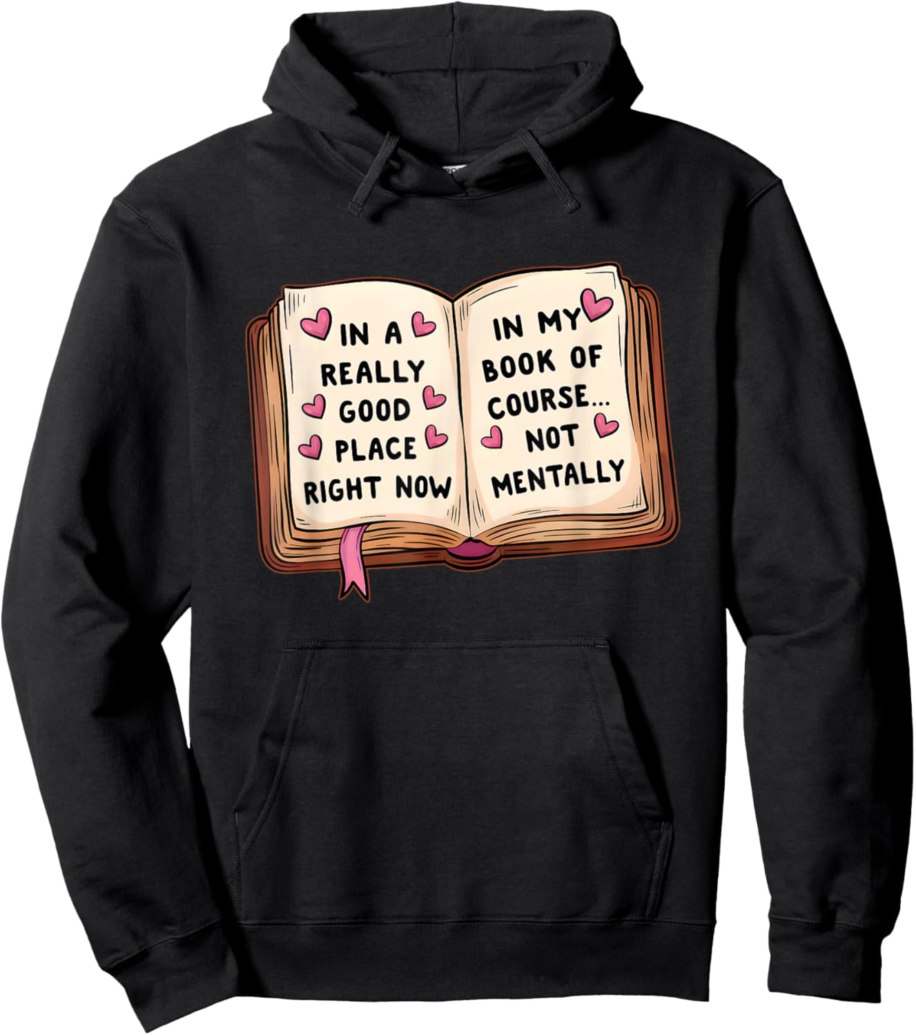 A Really Good Place, Right Now in My Course Hoodie - Hoodie | Black