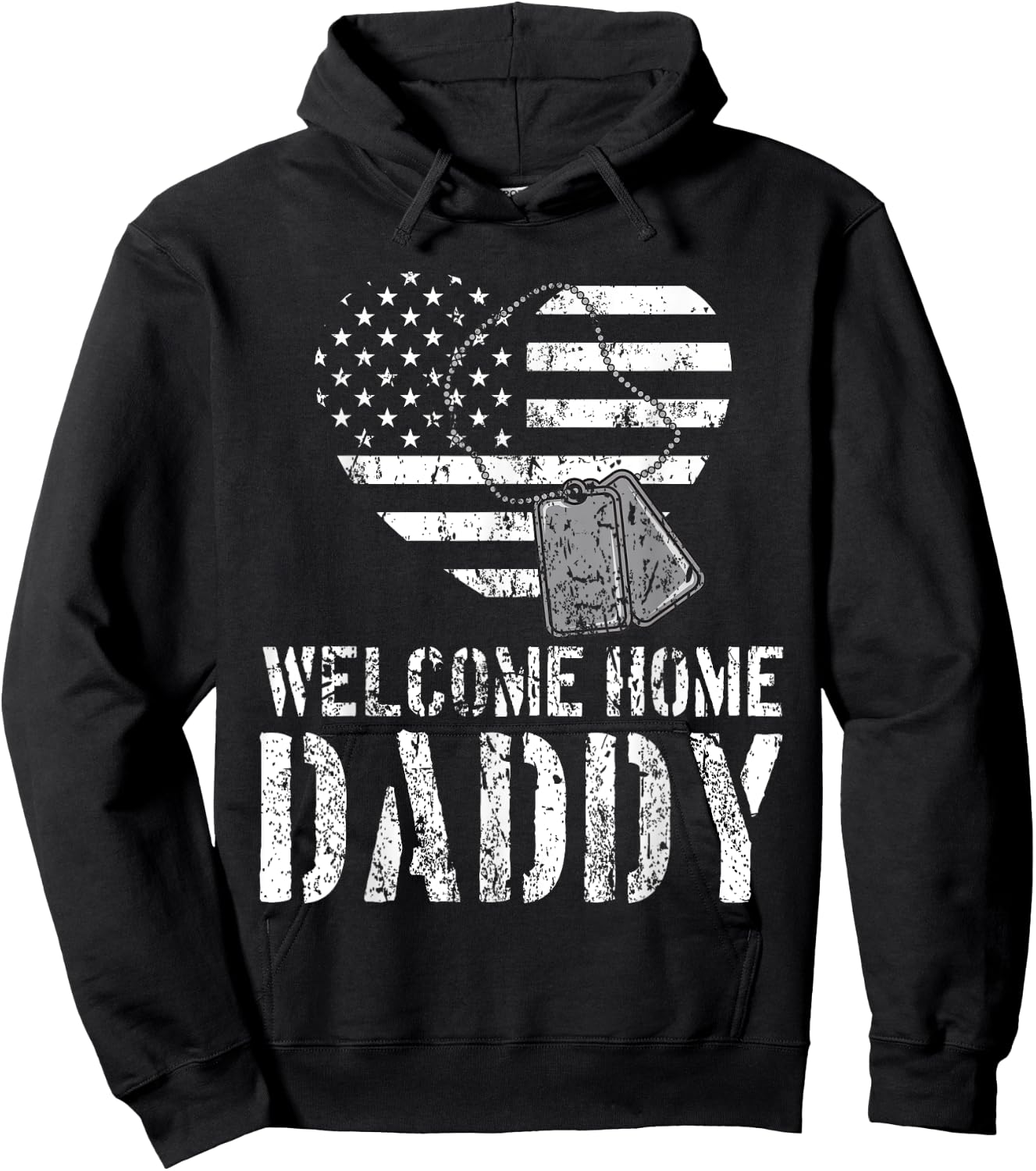 Welcome Home Daddy Shirt Military Matching Homecoming Gift Hoodie - Hoodie | Black