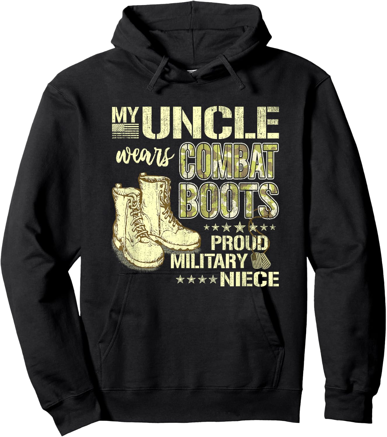 My Uncle Wears Combat Boots Dog Tags Proud Military Niece Hoodie - Hoodie | Black