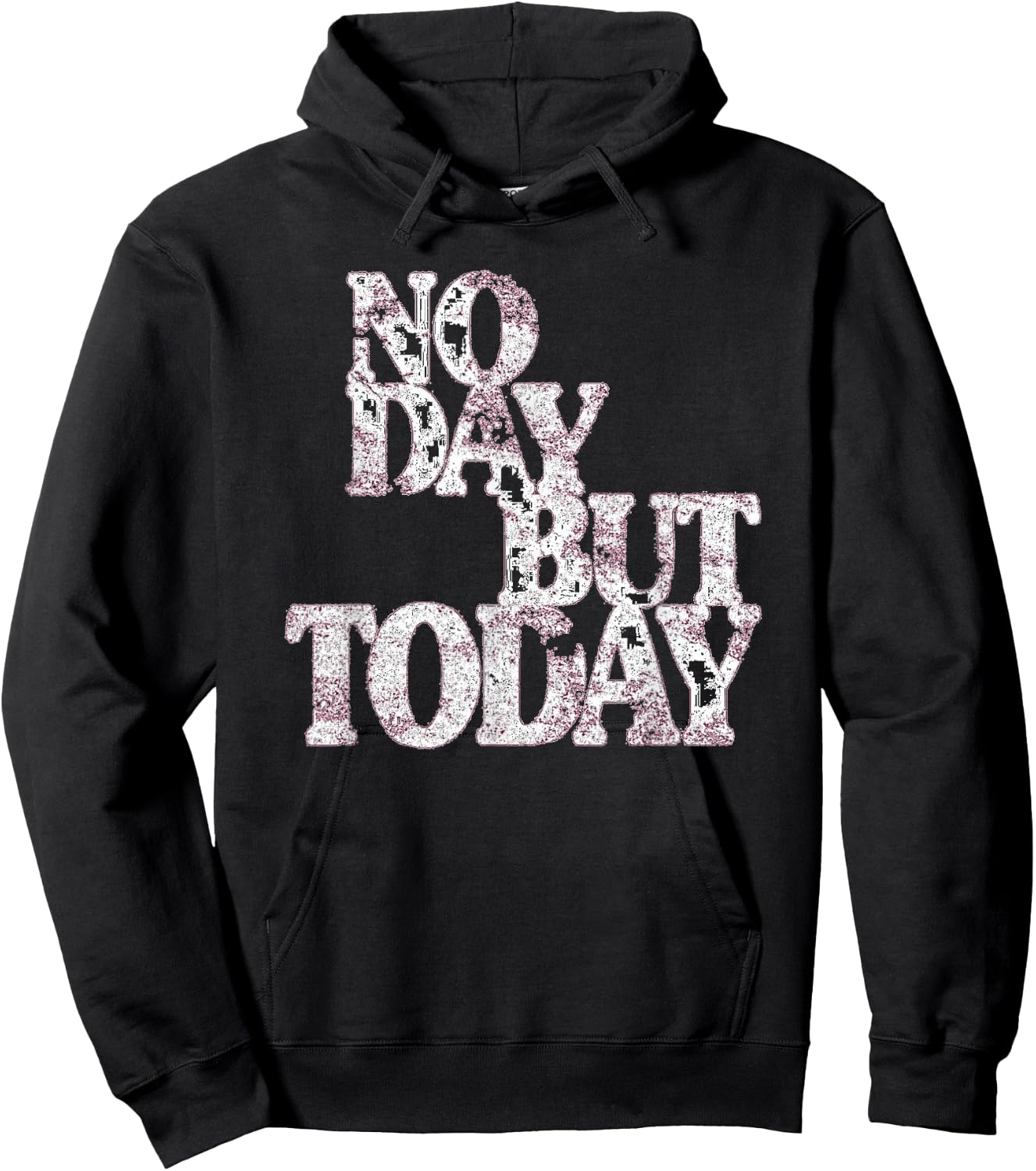 No Day But Today - Motivational Musical Theatre Lover Hoodie - Hoodie | Black
