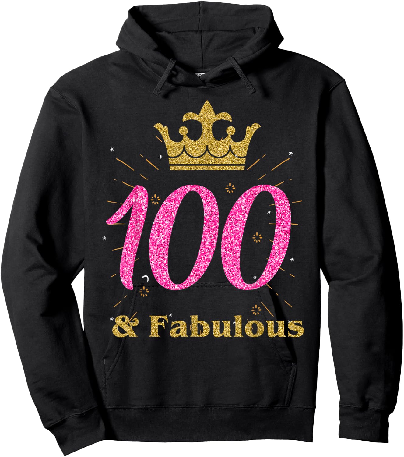 100th & Fabulous Shirt | Queen Ladies' B-day Women Gift Hoodie - Hoodie | Black