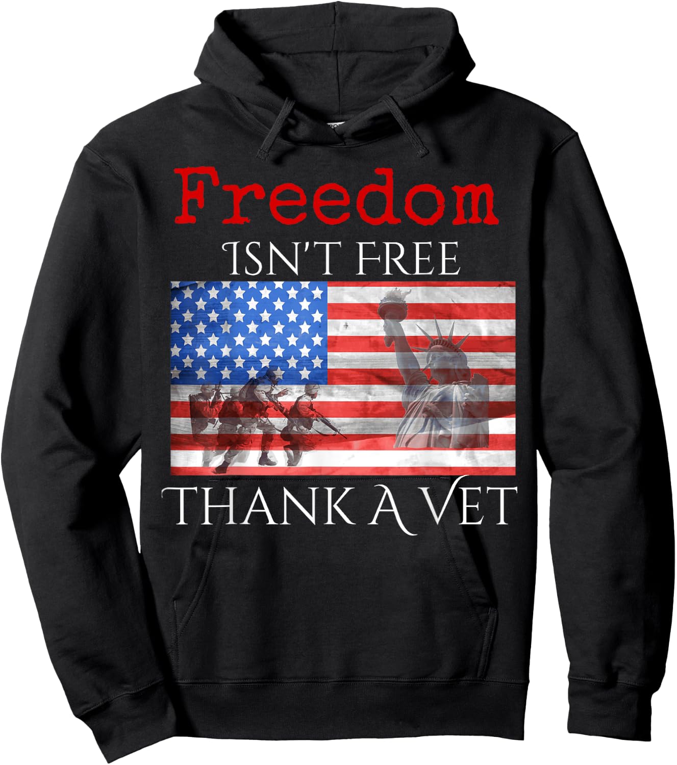 Freedom Isn't Free Thank A Vet Hoodie - Hoodie | Black