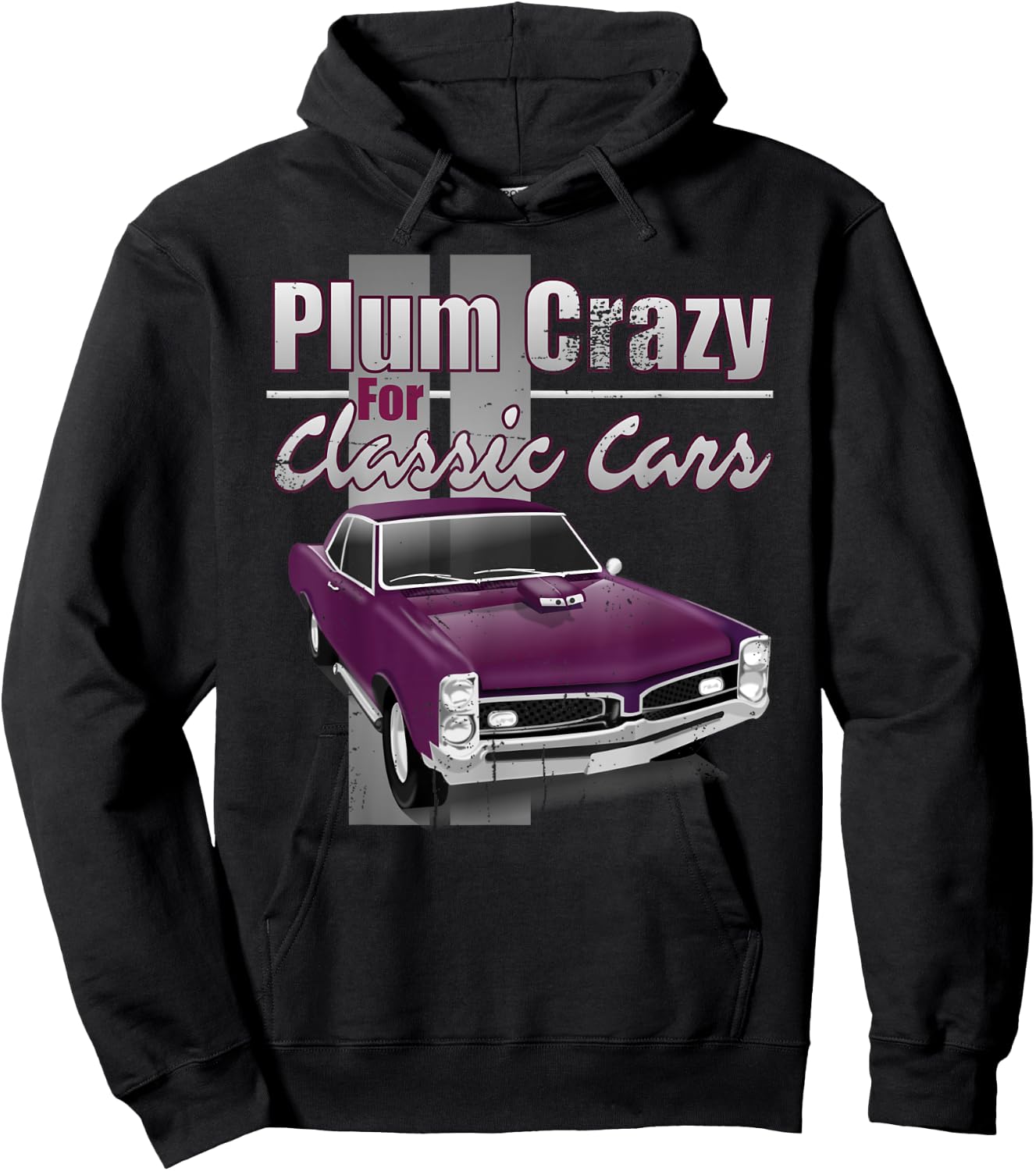 Vintage Muscle Car Shirt PLUM CRAZY FOR CLASSIC CARS Hoodie - Hoodie | Black