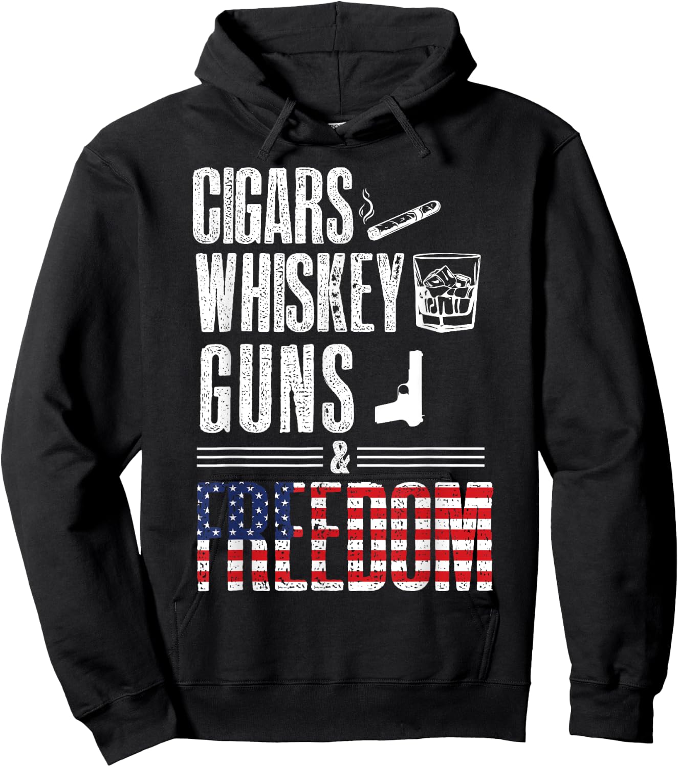 Cigars Whiskey Guns Freedom Shirt - Funny U.S Flag Graphic Hoodie - Hoodie | Black