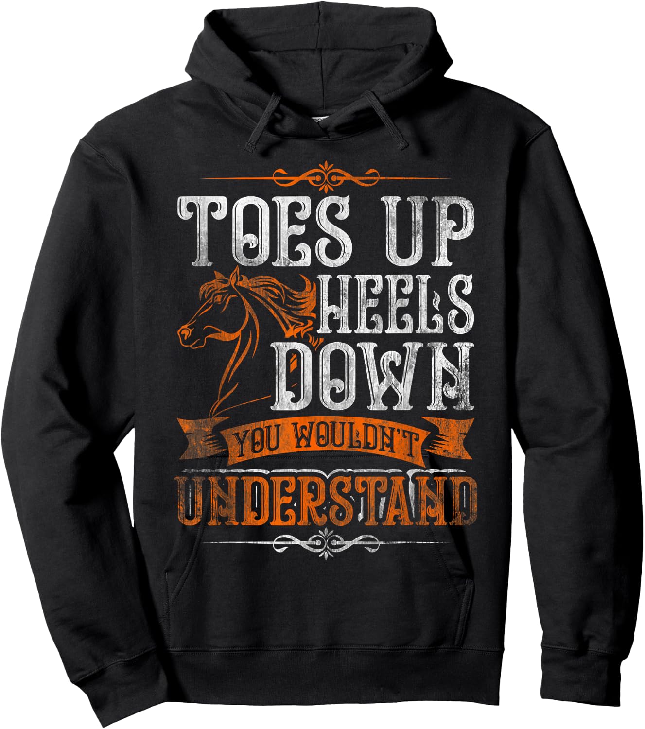 Cute Horse Riders Gifts Horseback Riding, Toes Up Heels Down Hoodie - Hoodie | Black