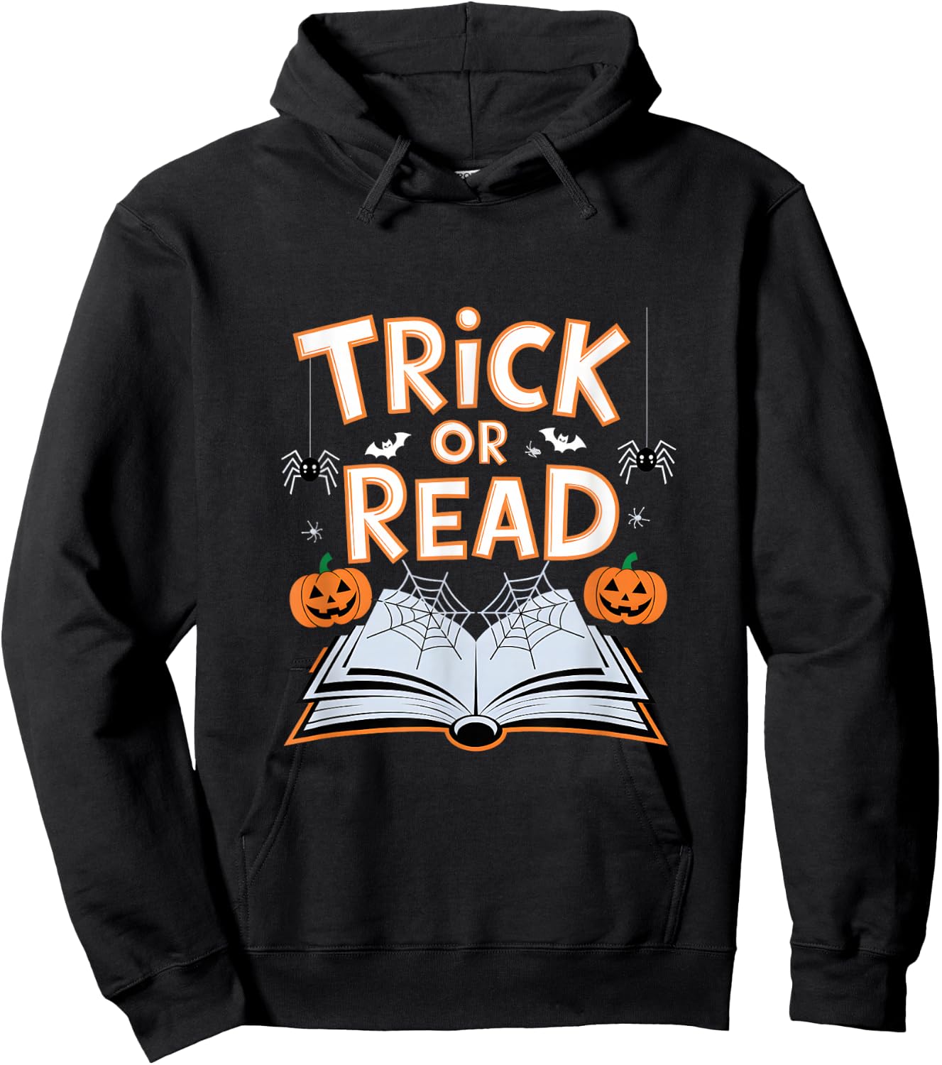 Trick Or Read Funny Reading Book Halloween Pun Hoodie - Hoodie | Black