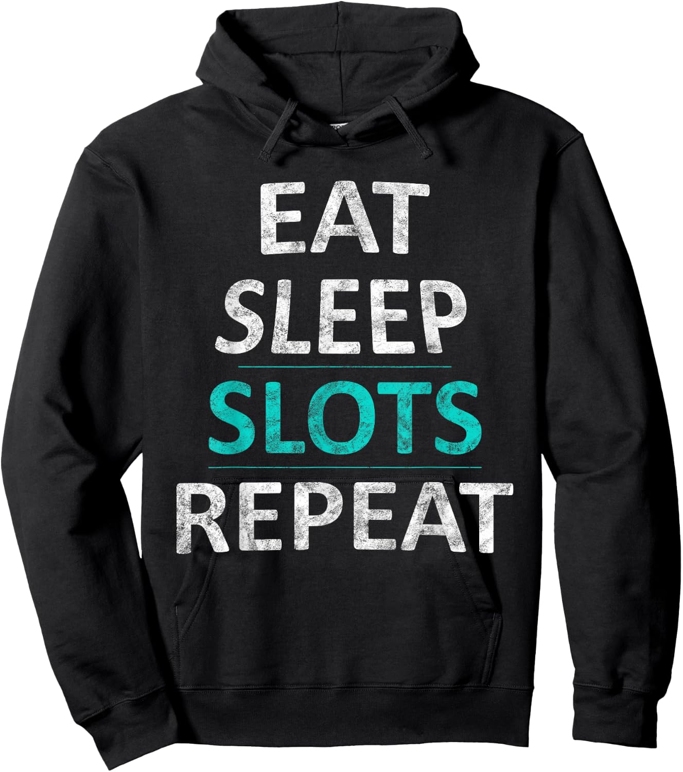 Eat Sleep Slots Repeat Funny Casino Gift Hoodie - Hoodie | Black