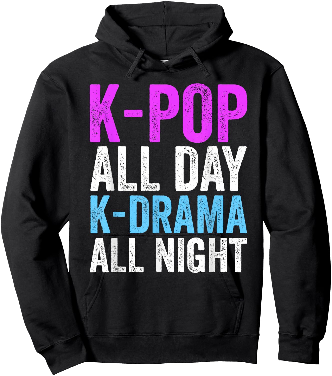 K-Pop All Day K-Drama All Night K-Pop Korea Culture Hoodie - Hoodie | Black